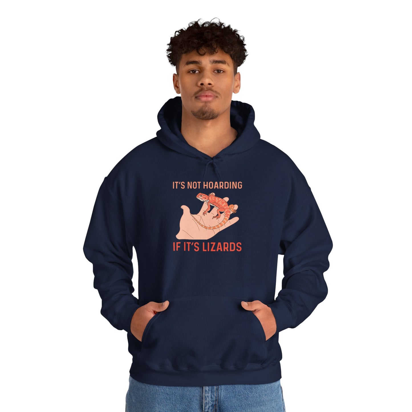 "Not Hoarding If It's Lizards"" Unisex Hooded Sweatshirt with Bold Print - Great for Reptile Lovers