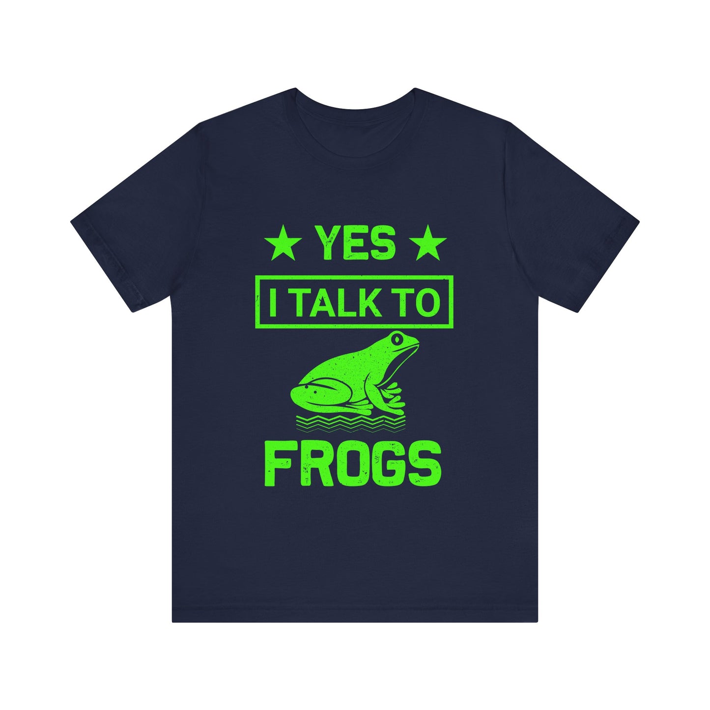 "I Talk to Frogs" Unisex Jersey Tee - Casual Everyday Wear - Great for Reptile Lovers