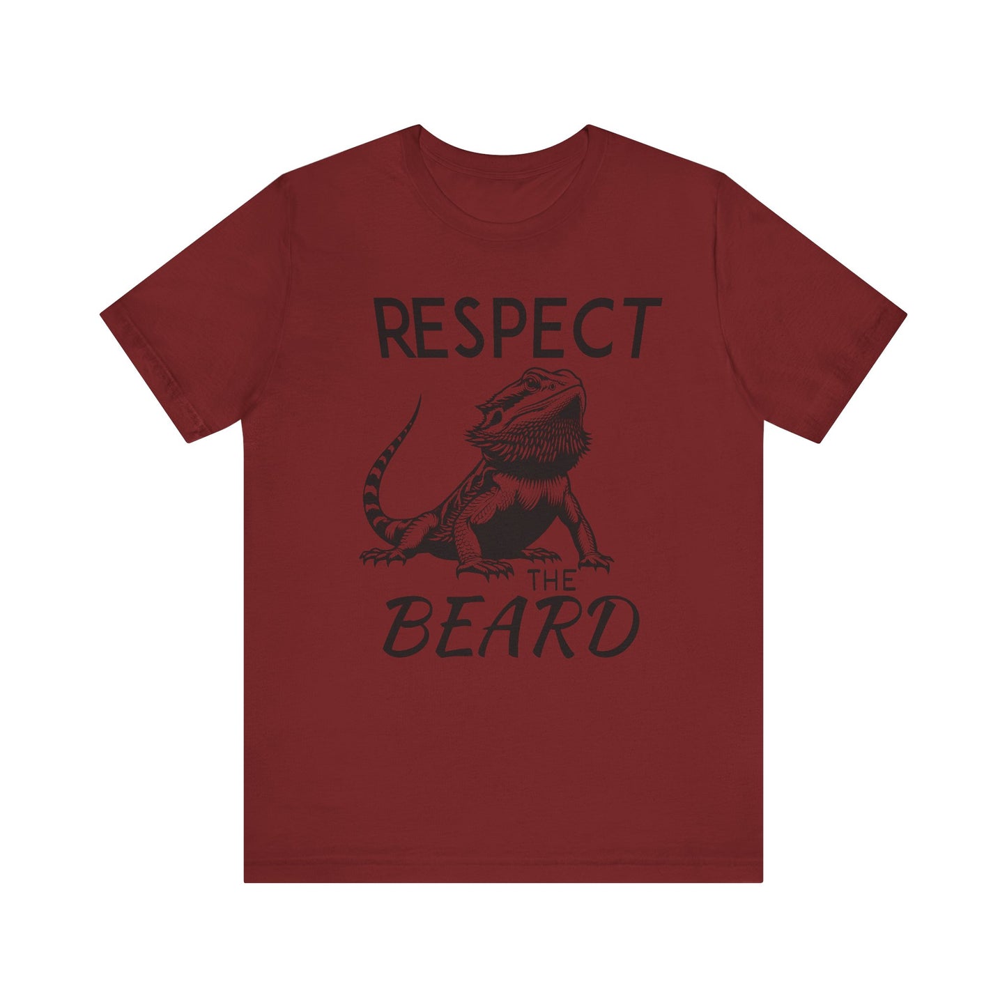 "Respect the Beard" Unisex Jersey Tee - Casual Everyday Wear - Great for Reptile Lovers