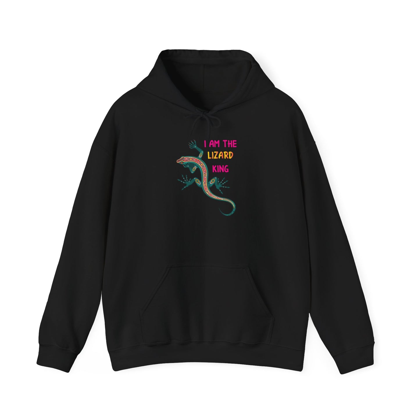 "I Am The Lizard King" Unisex Hooded Sweatshirt with Bold Print - Great for Reptile Lovers
