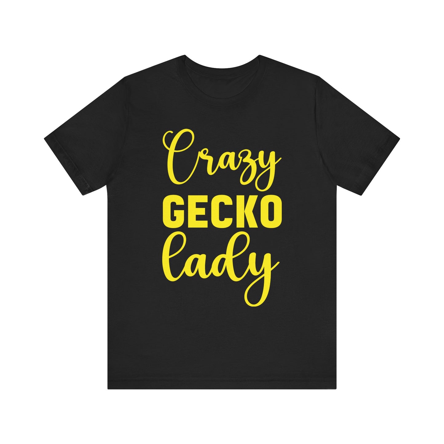 "Crazy Gecko Lady" Unisex Jersey Tee - Casual Everyday Wear - Great for Reptile Lovers