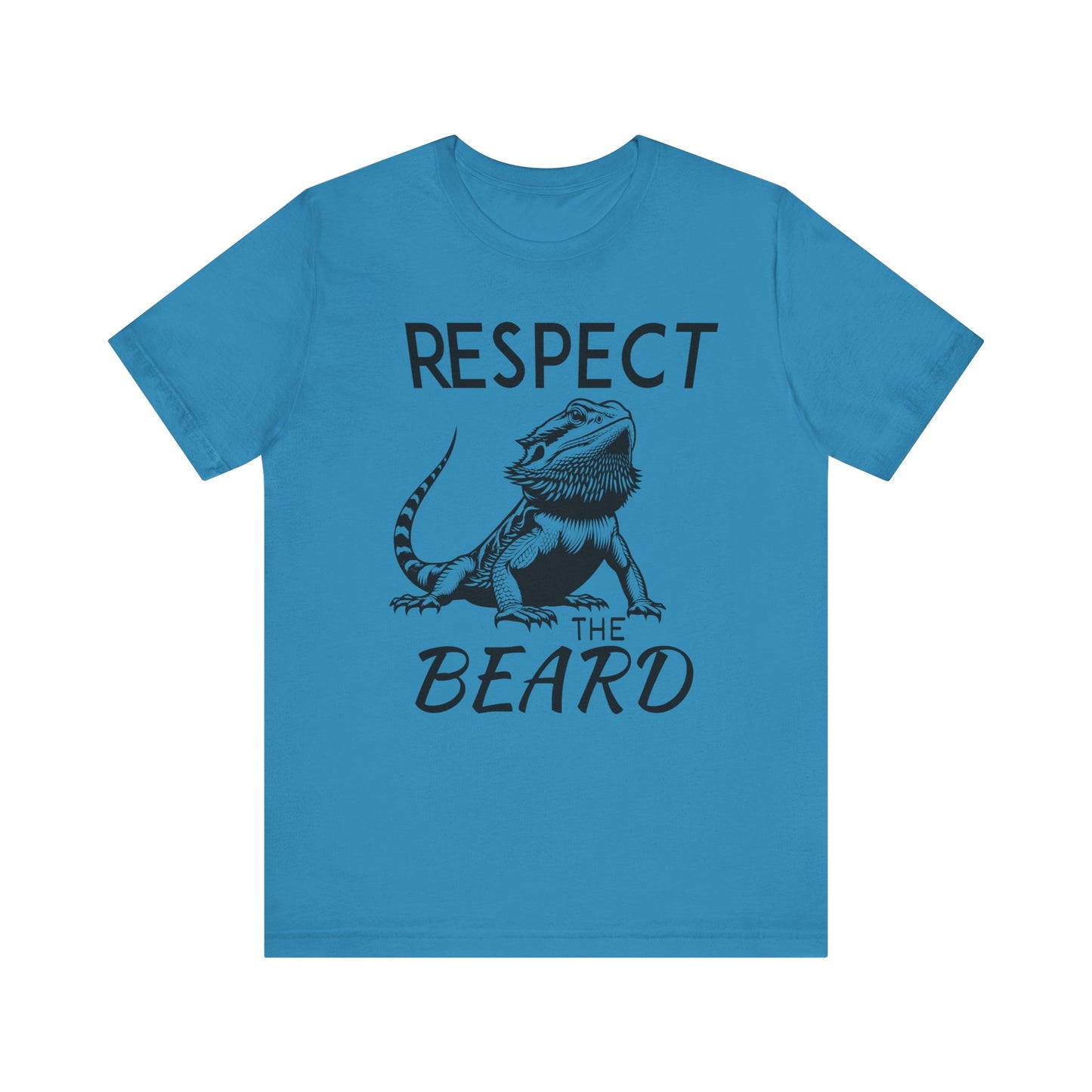 "Respect the Beard" Unisex Jersey Tee - Casual Everyday Wear - Great for Reptile Lovers