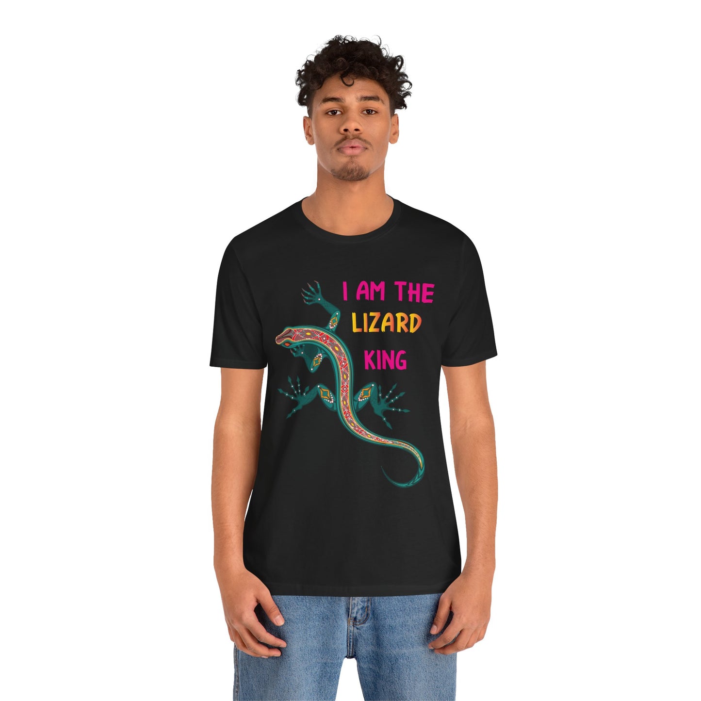 "I Am the Lizard King" Print Unisex Jersey Tee - Casual Everyday Wear - Great for Reptile Lovers