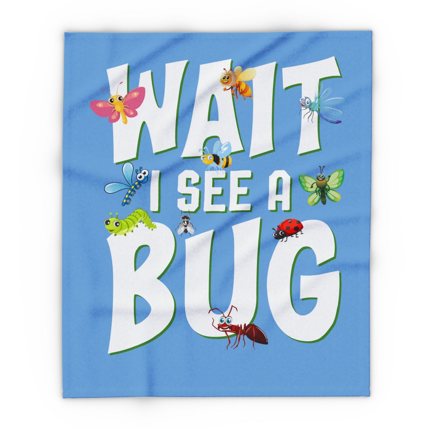 "Wait I See a Bug" Cozy Arctic Fleece Blanket | Perfect for Home Decor, Gifting, and Cozy Nights - Snuggle up with a Bug