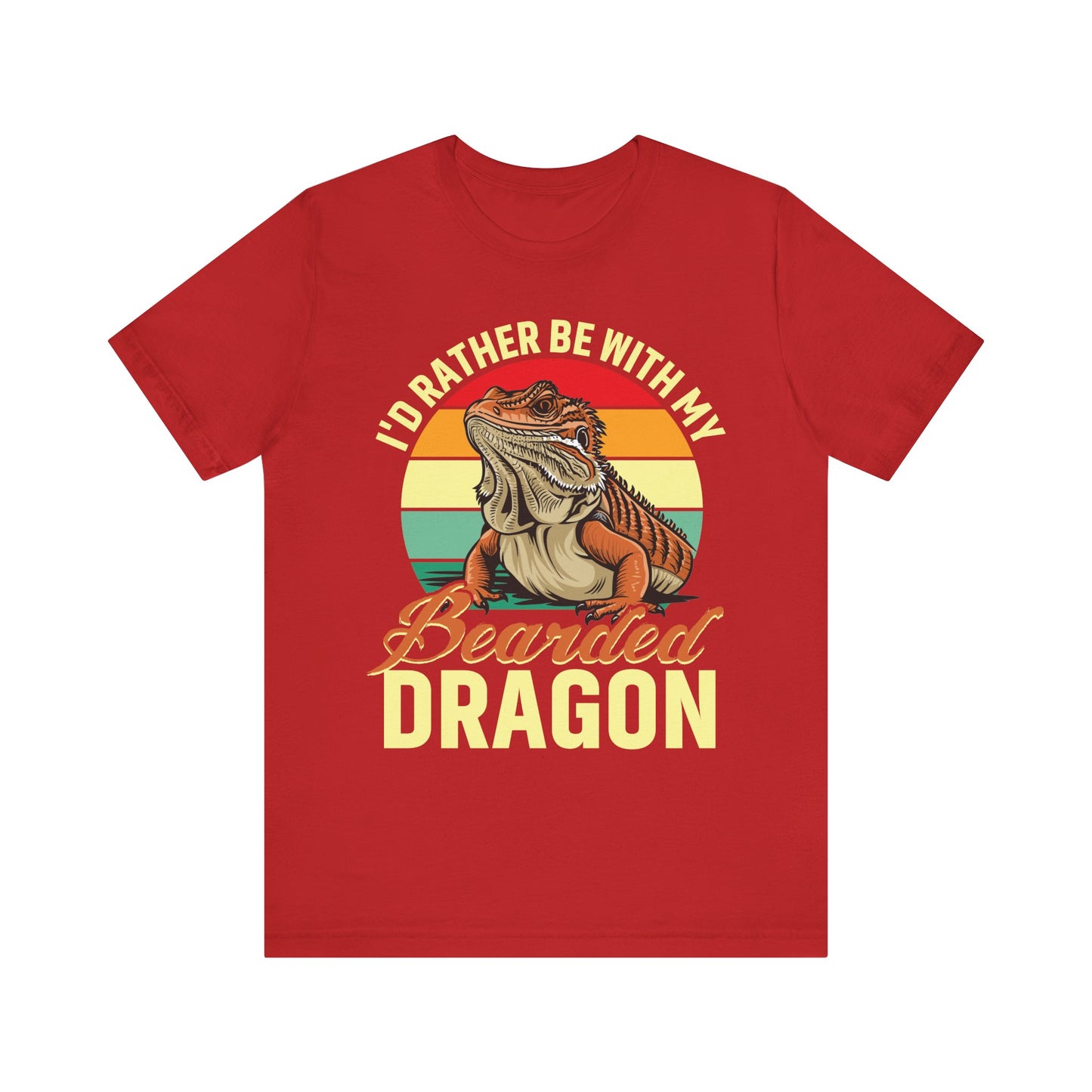 "I'd Rather Be With My Bearded Dragon" Print Unisex Jersey Tee - Casual Everyday Wear - Great for Reptile Lovers