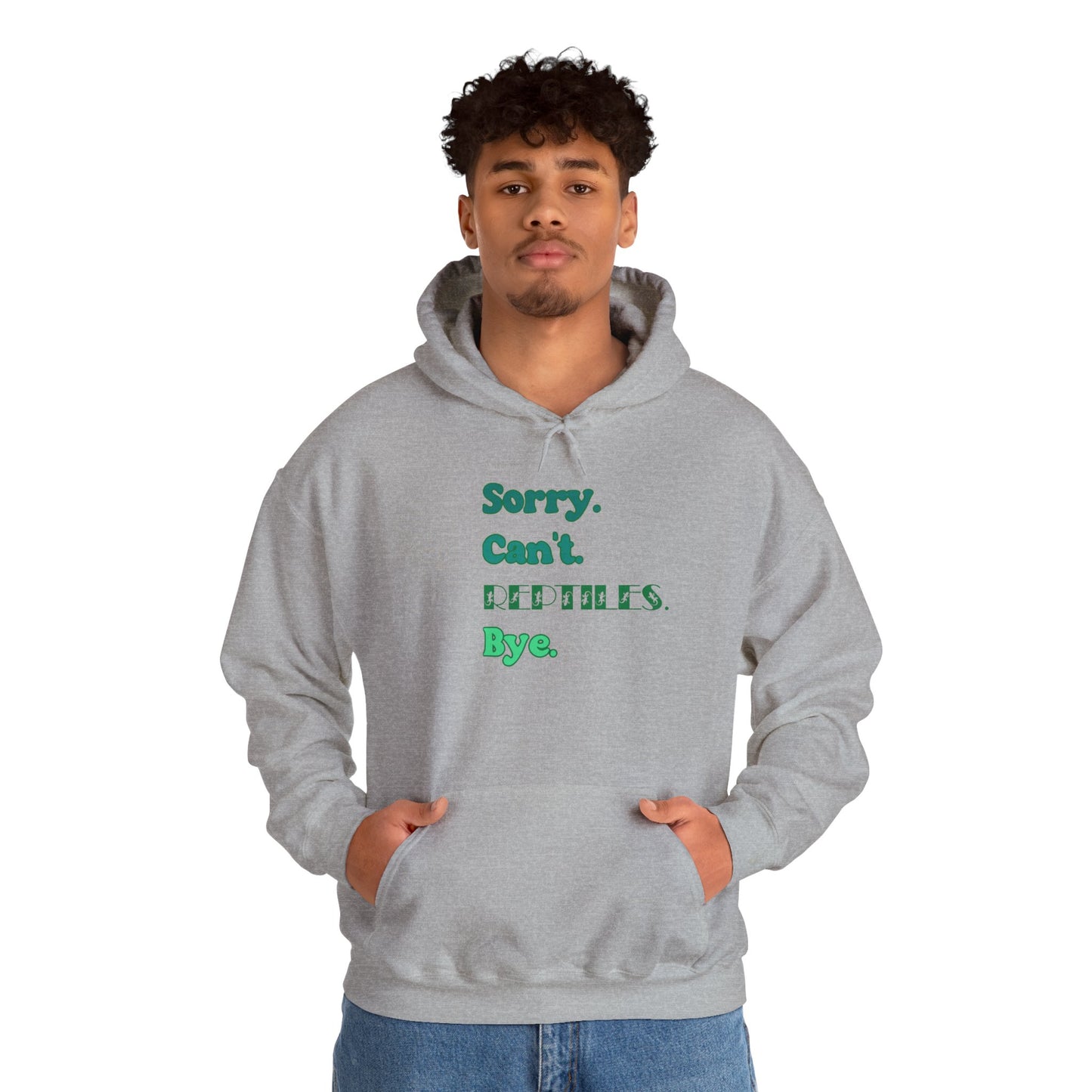 "Sorry Can't Reptiles Bye" Cozy Unisex Hooded Sweatshirt with Bold Print - Great for Reptile Lovers