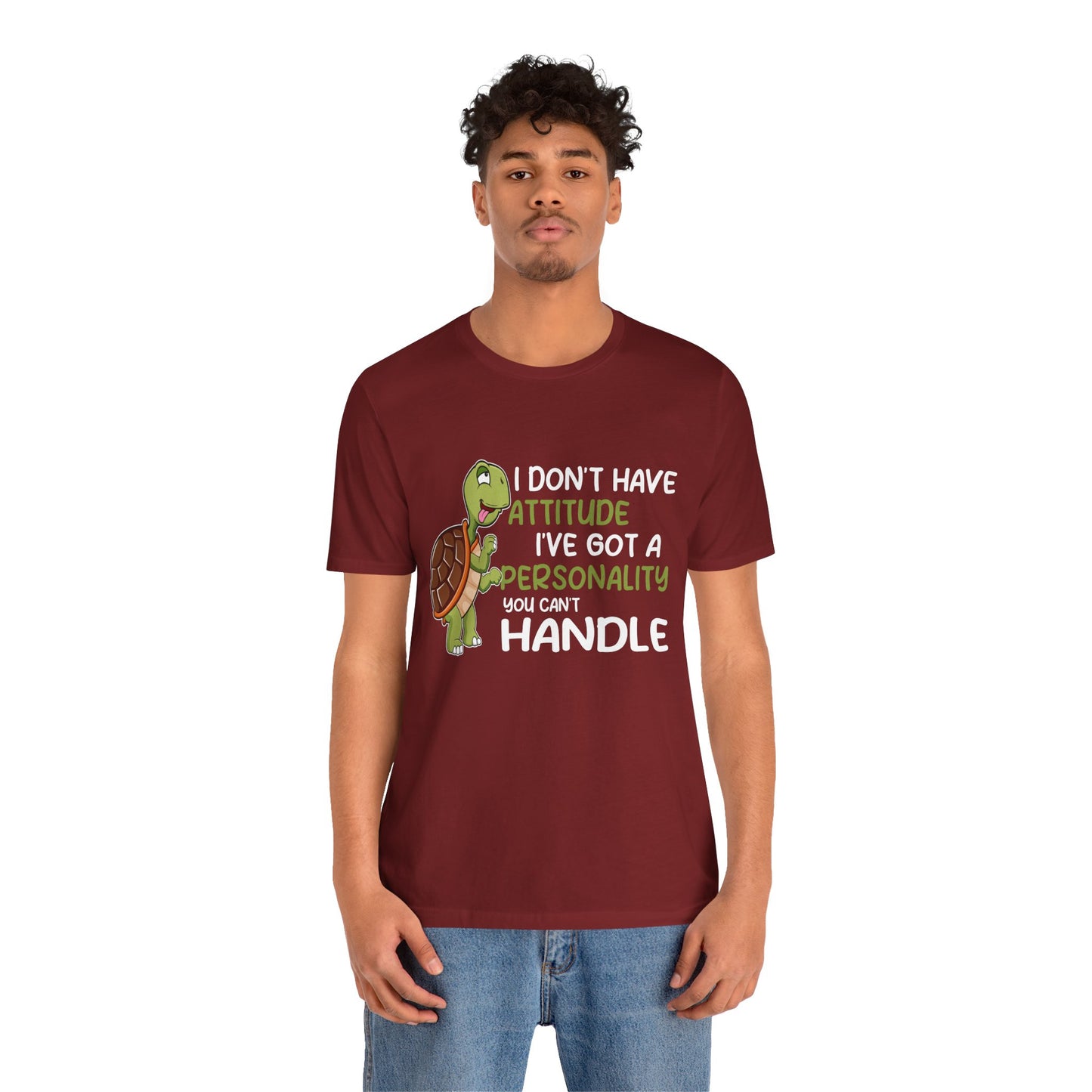 "I Don't Have Attitude" Unisex Jersey Tee - Casual Everyday Wear - Great for Reptile Lovers