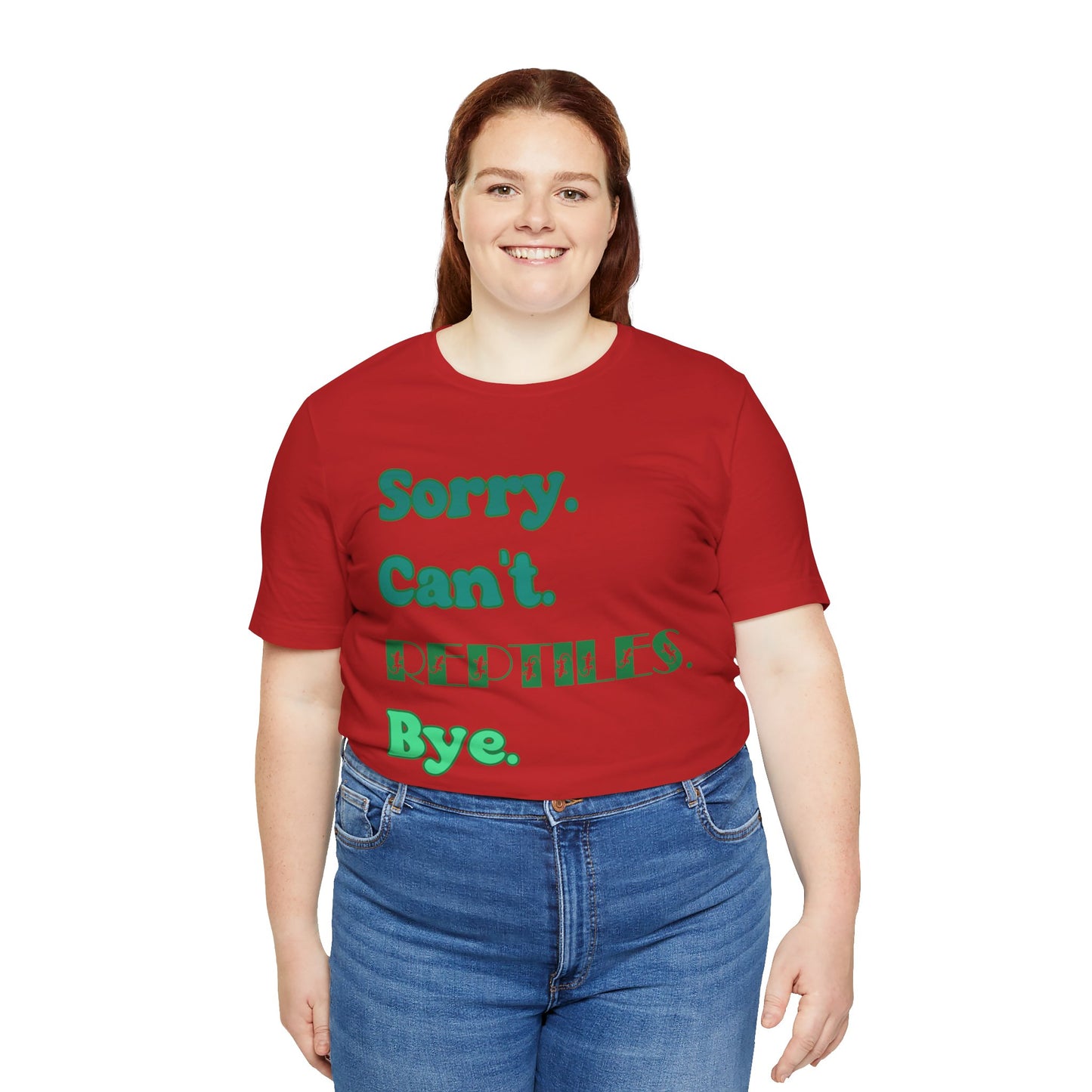 "Sorry Reptiles" Unisex Jersey Tee - Casual Everyday Wear - Great for Reptile Lovers