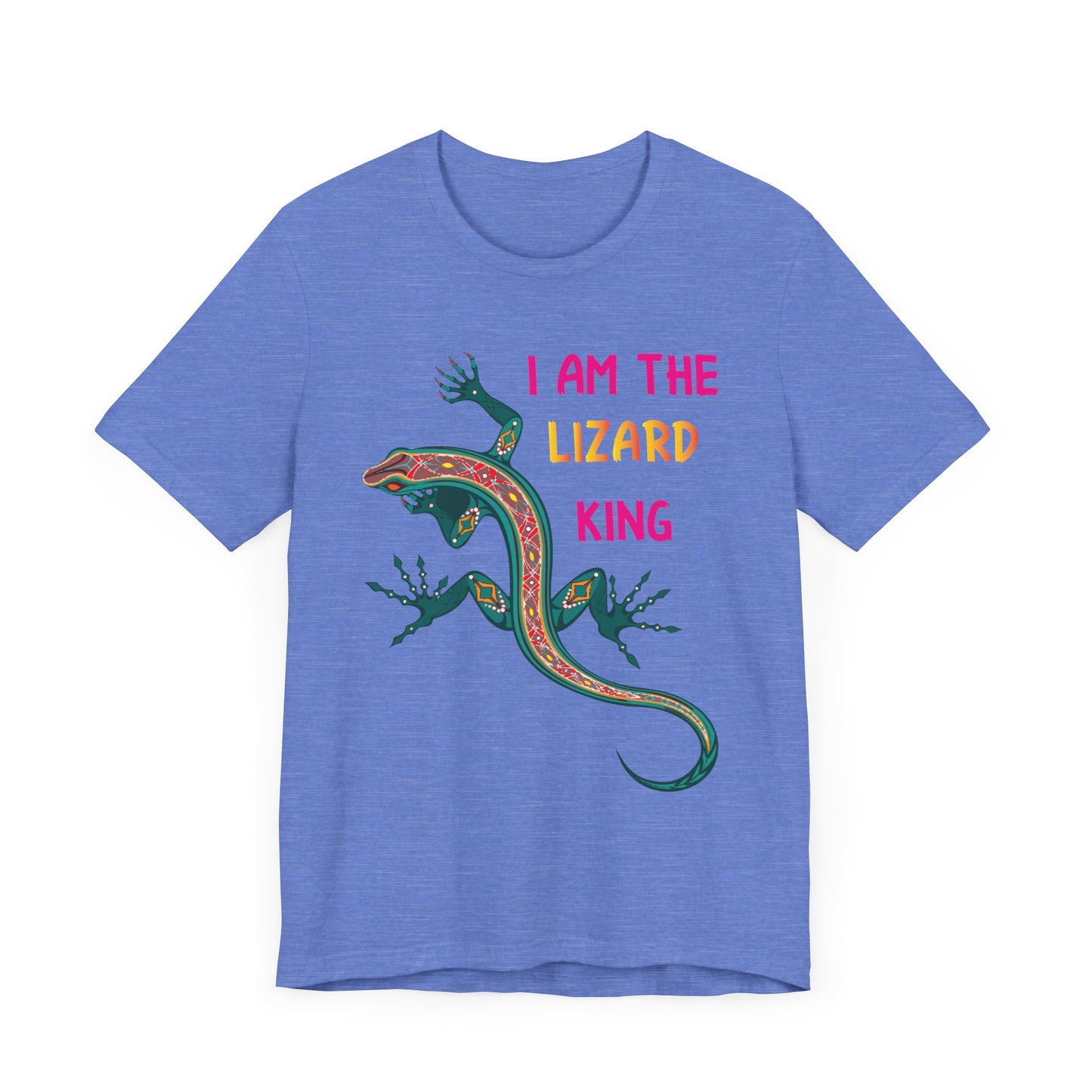 "I Am the Lizard King" Print Unisex Jersey Tee - Casual Everyday Wear - Great for Reptile Lovers