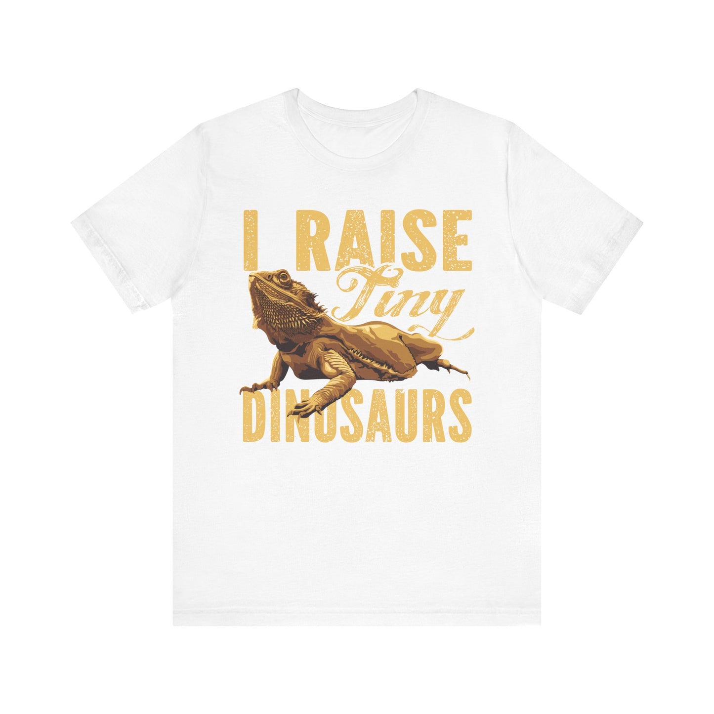 "I Raise Tiny Dinosaurs" Bearded Dragon Print Unisex Jersey Tee - Casual Everyday Wear - Great for Reptile Lovers