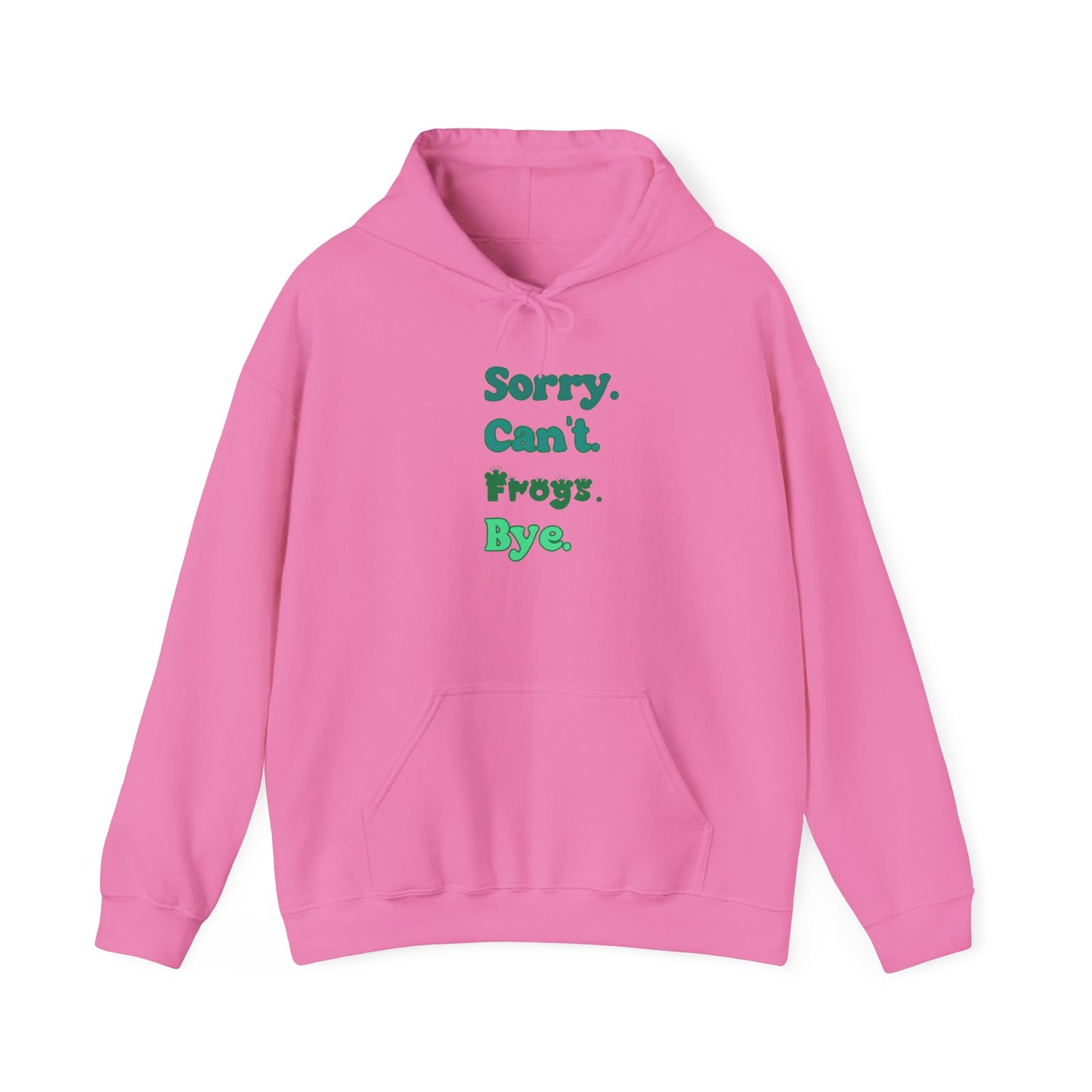"Sorry Can't Frogs Bye" Cozy Unisex Hooded Sweatshirt with Bold Print - Great for Reptile Lovers