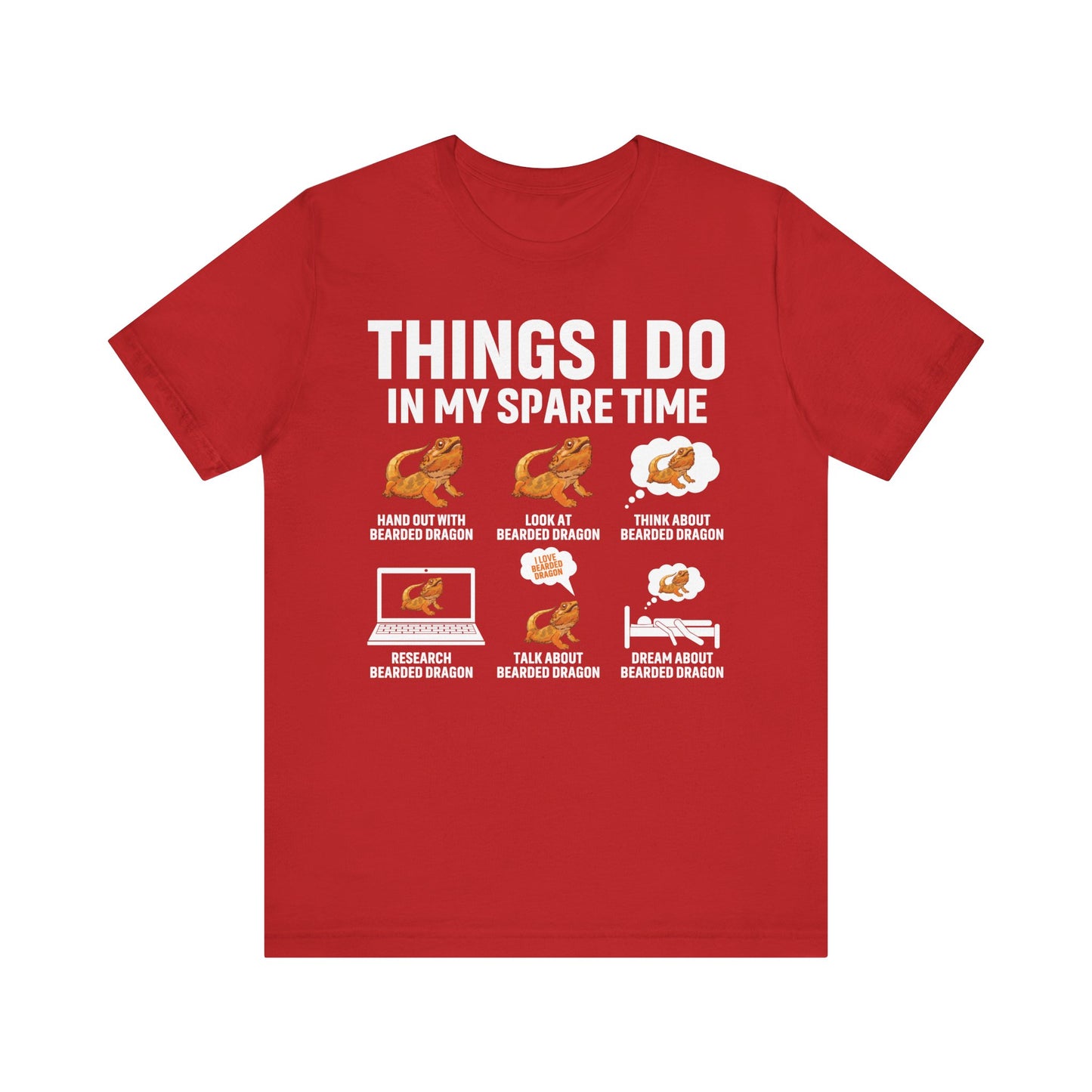 "Things I Do in My Spare Time..Beardie" Unisex Jersey Tee - Casual Everyday Wear - Great for Reptile Lovers