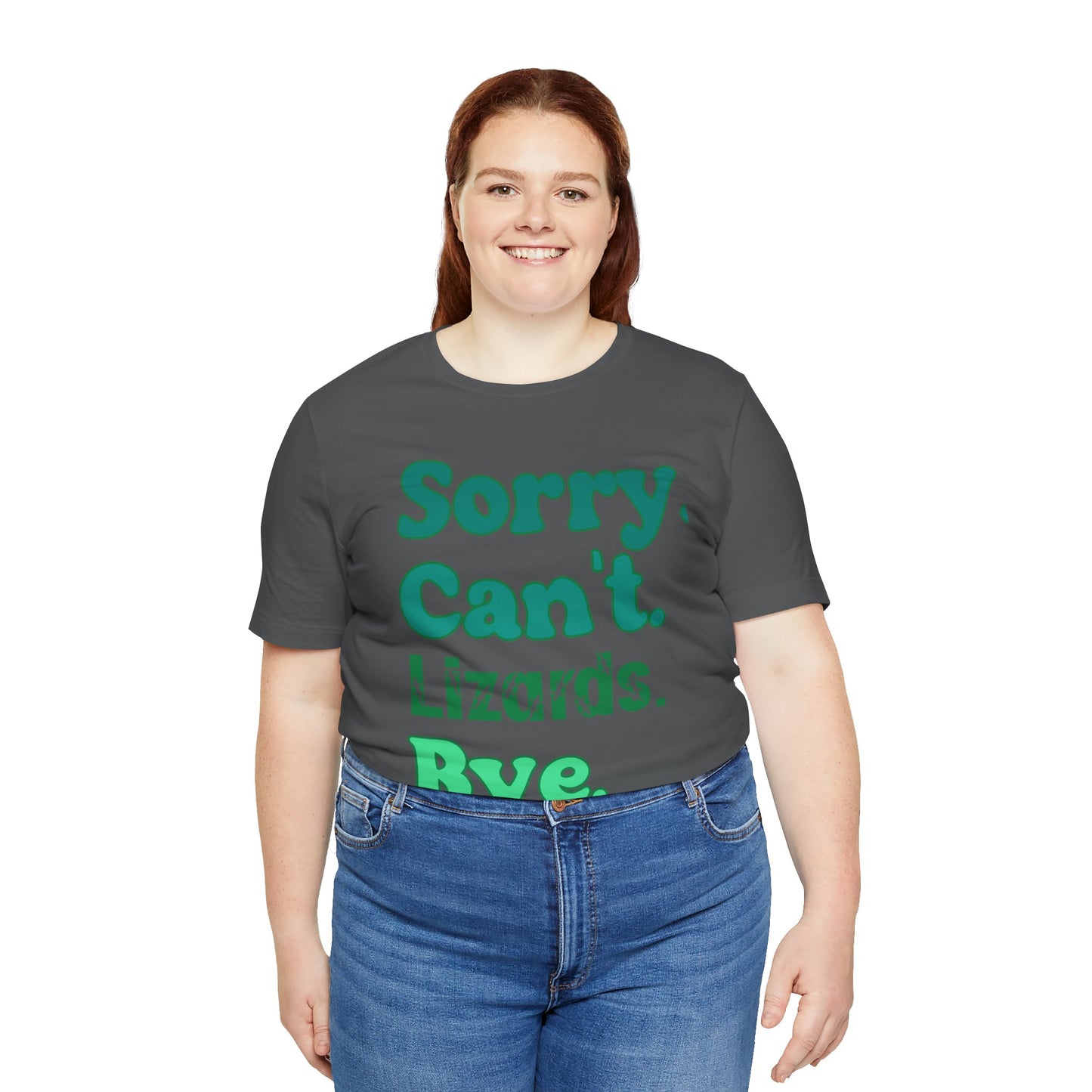 "Sorry Lizards" Unisex Jersey Tee - Casual Everyday Wear - Great for Reptile Lovers