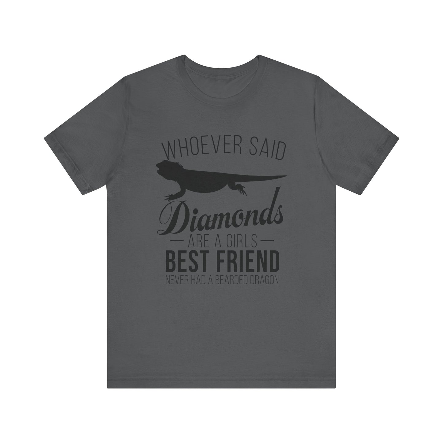 Dragons Are a Girl's Best Friend Unisex Jersey Tee - Casual Everyday Wear - Great for Reptile Lovers