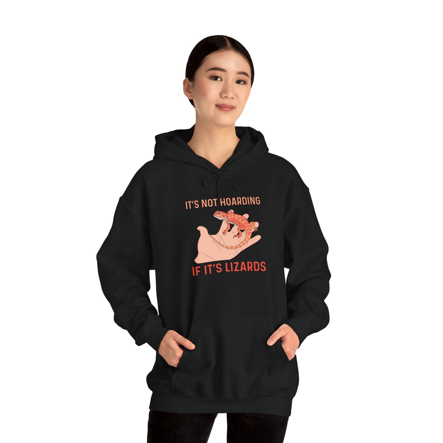 "Not Hoarding If It's Lizards"" Unisex Hooded Sweatshirt with Bold Print - Great for Reptile Lovers