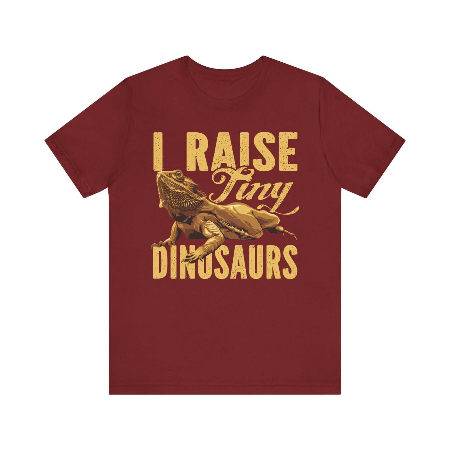 "I Raise Tiny Dinosaurs" Bearded Dragon Print Unisex Jersey Tee - Casual Everyday Wear - Great for Reptile Lovers