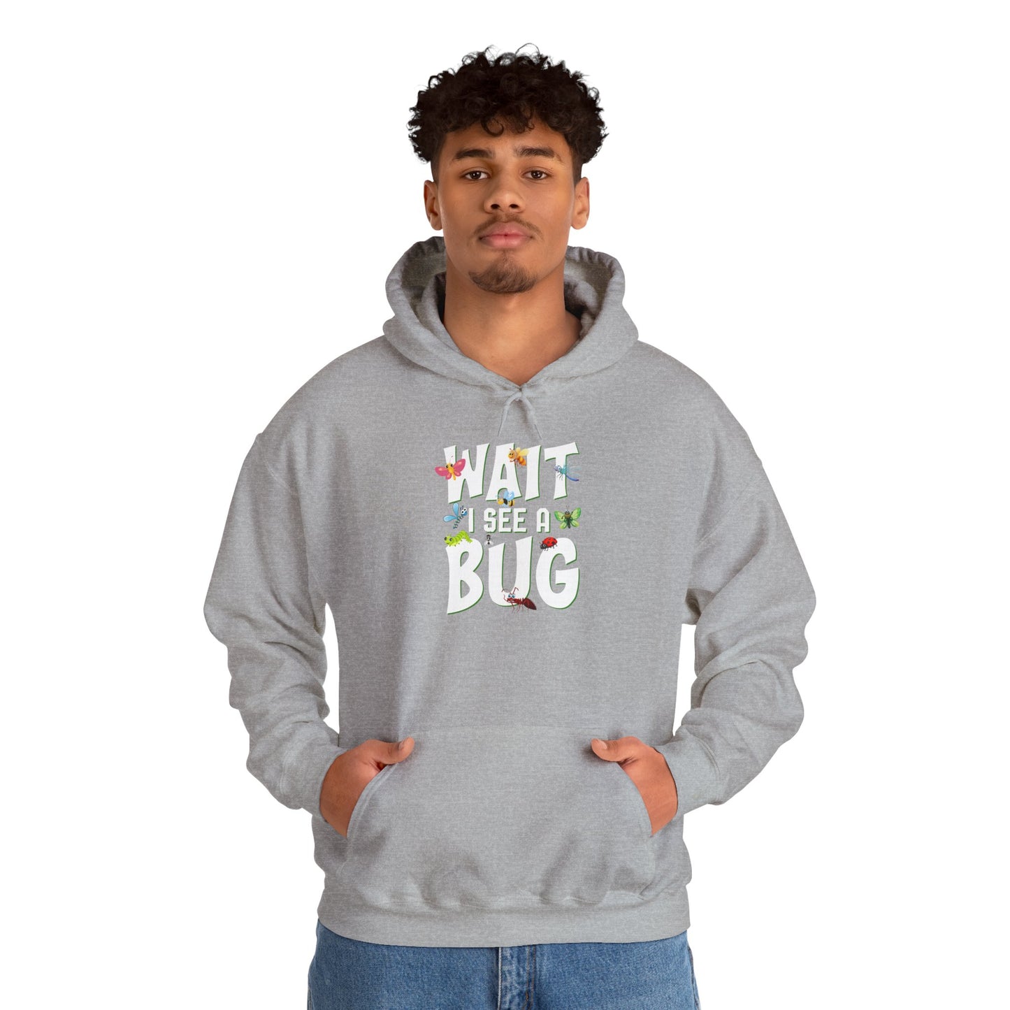"Wait I See a Bug" Cozy Unisex Hooded Sweatshirt with Bold Print - Great for Insect Lovers