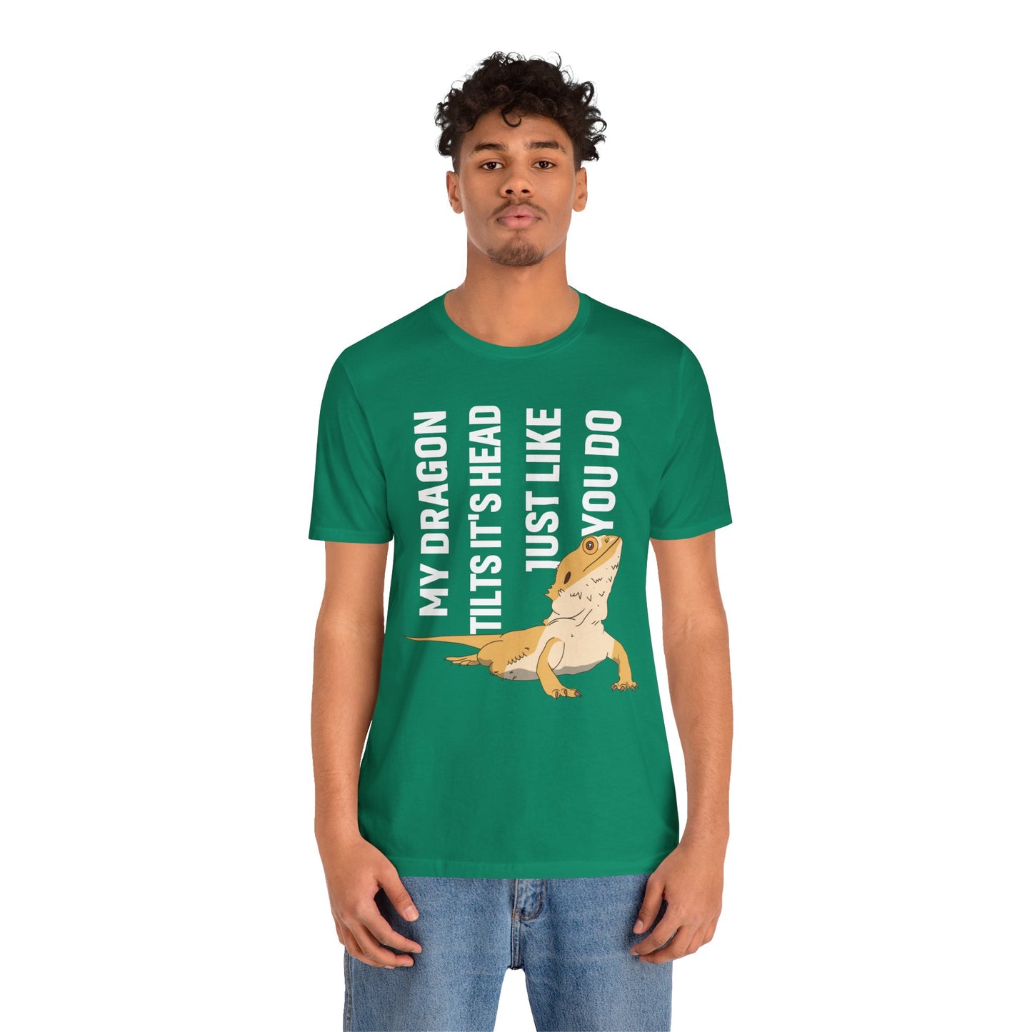"My Dragon Tilts Its Head" Unisex Jersey Tee - Casual Everyday Wear - Great for Reptile Lovers