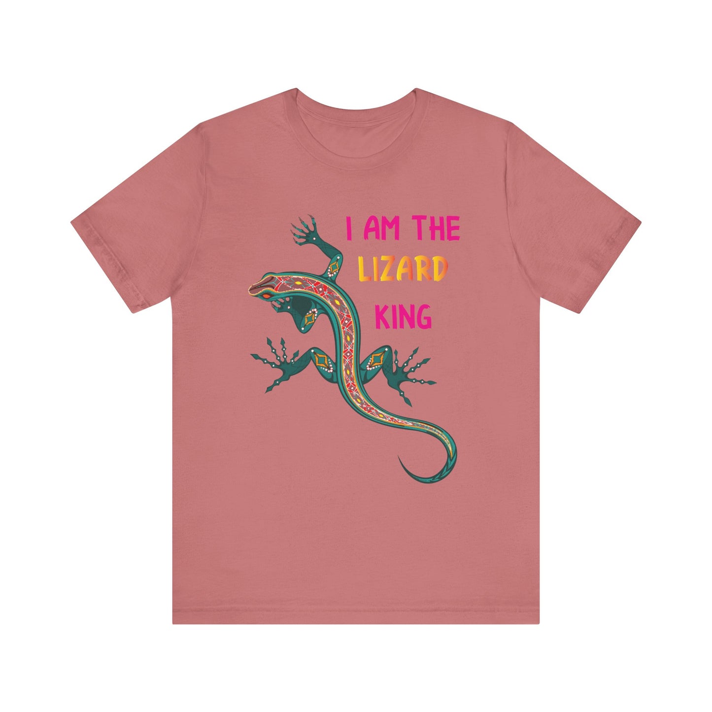 "I Am the Lizard King" Print Unisex Jersey Tee - Casual Everyday Wear - Great for Reptile Lovers