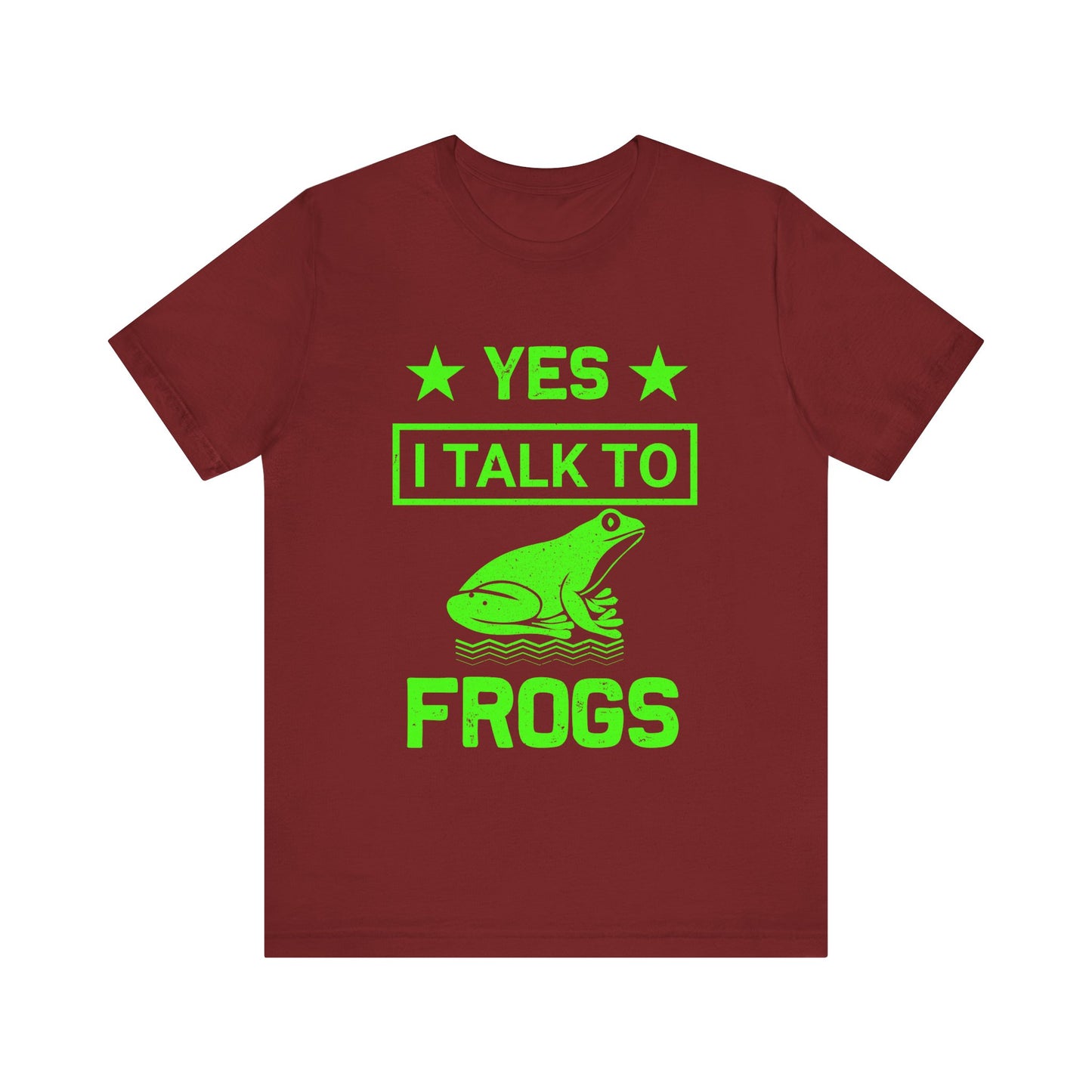 "I Talk to Frogs" Unisex Jersey Tee - Casual Everyday Wear - Great for Reptile Lovers