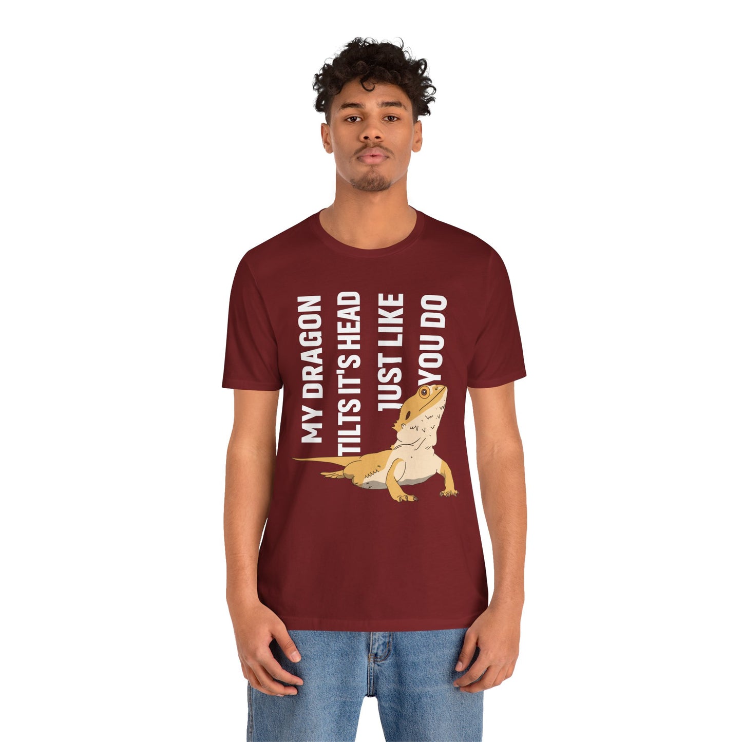 "My Dragon Tilts Its Head" Unisex Jersey Tee - Casual Everyday Wear - Great for Reptile Lovers