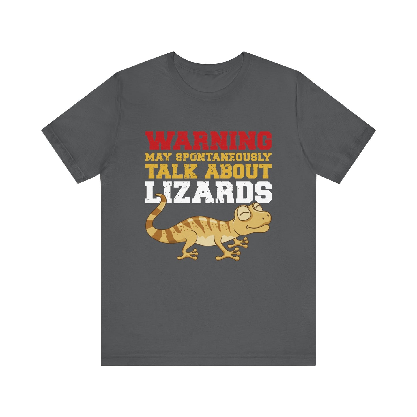 "May Talk About Lizards" Unisex Jersey Tee - Casual Everyday Wear - Great for Reptile Lovers