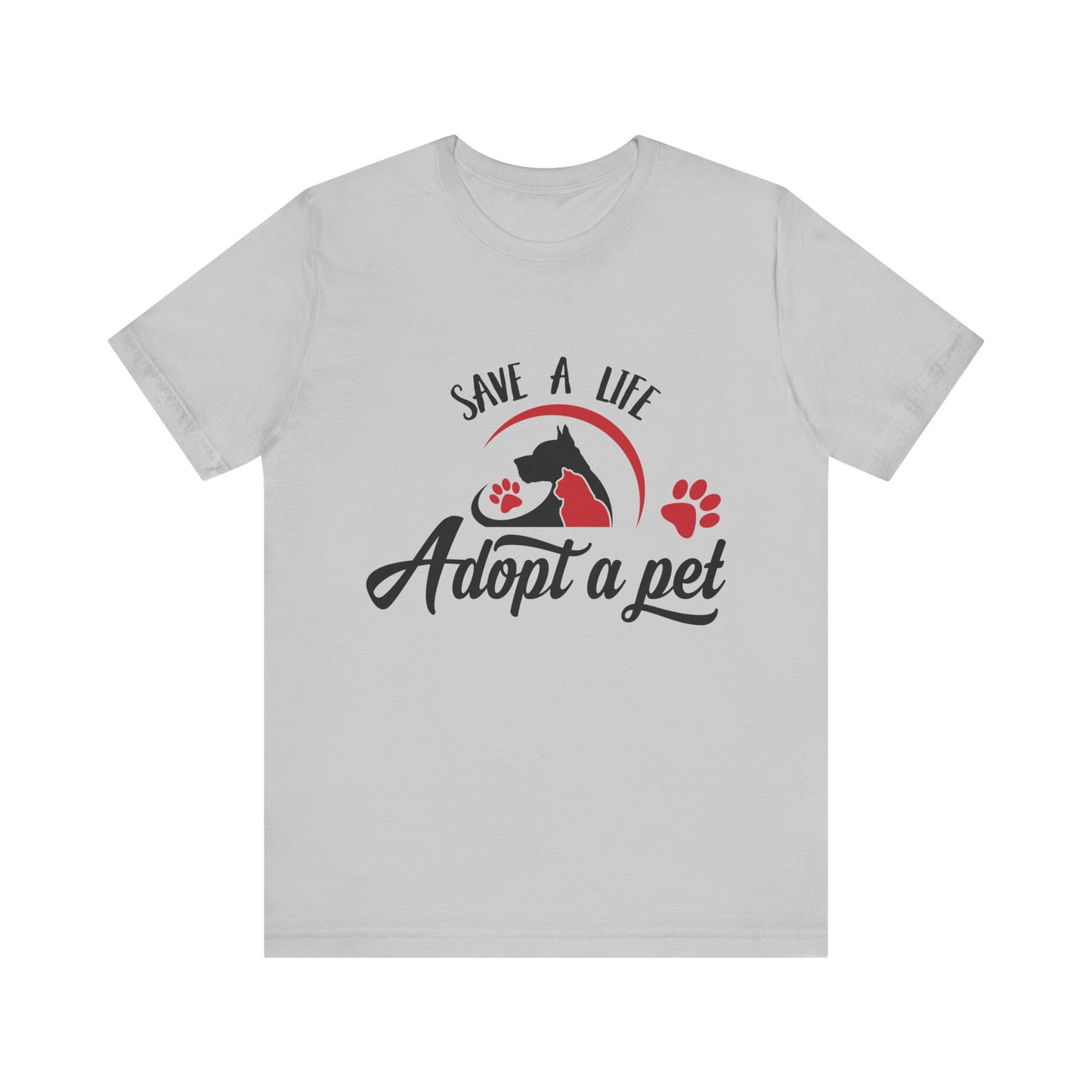 "Adopt a Pet" Print Unisex Jersey Tee - Casual Everyday Wear - Great for Pet Lovers