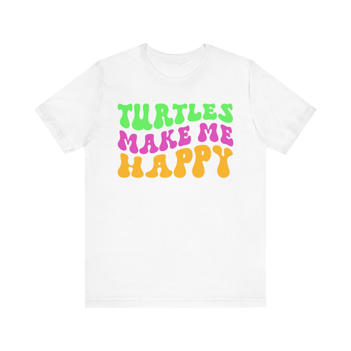 "Turtles Make Me Happy" Unisex Jersey Tee - Casual Everyday Wear - Great for Reptile Lovers
