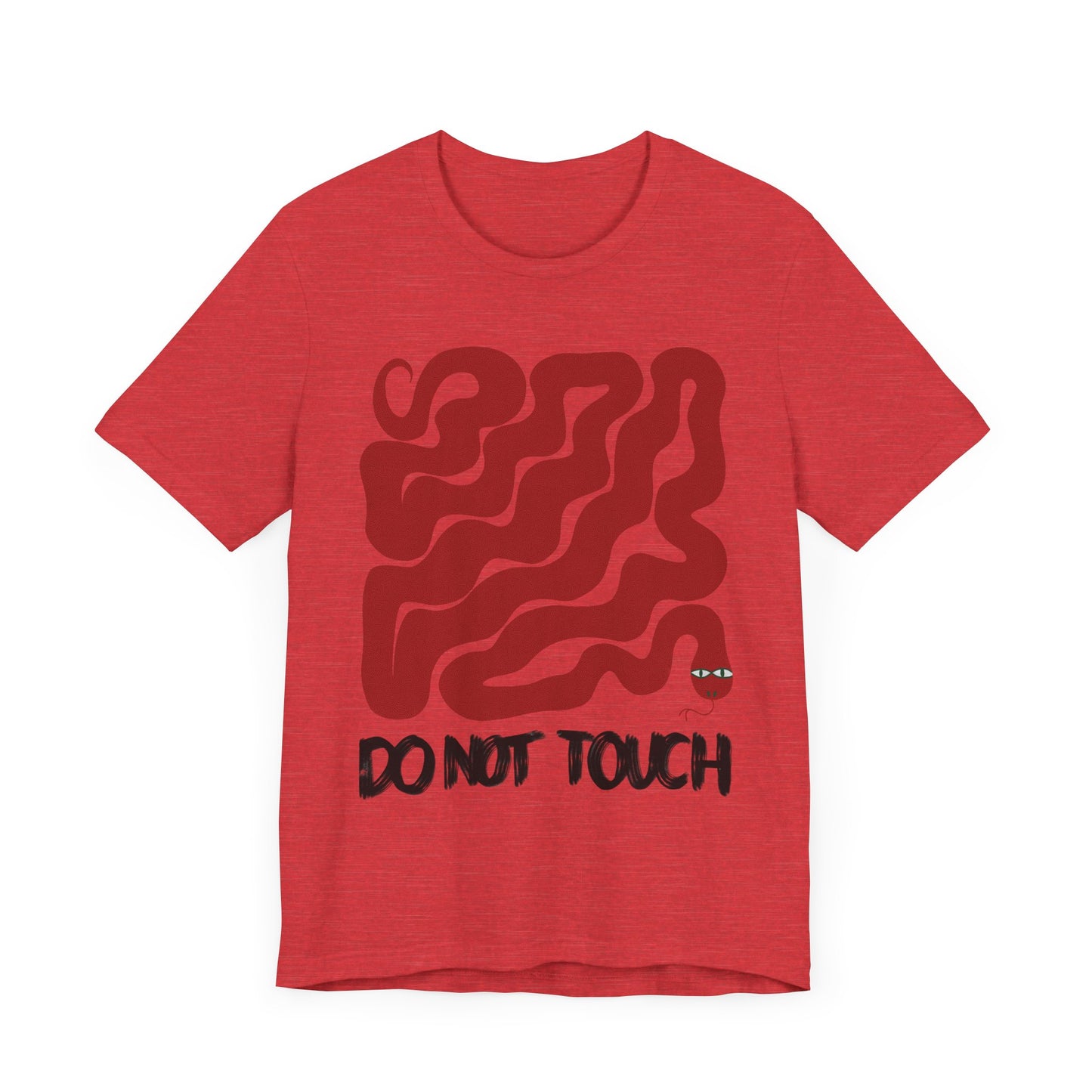 "Do Not Touch" Unisex Jersey Tee - Casual Everyday Wear - Great for Reptile Lovers