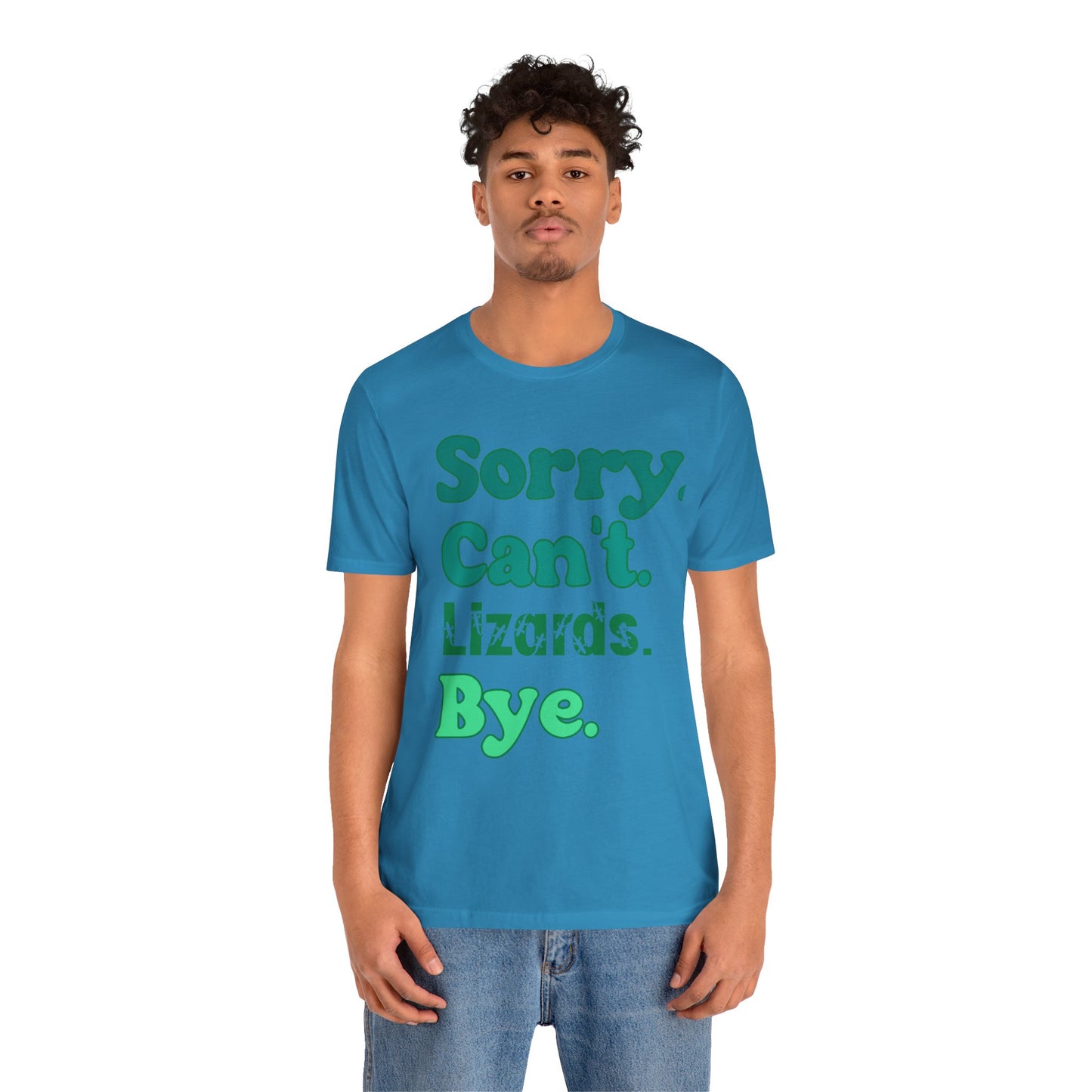 "Sorry Lizards" Unisex Jersey Tee - Casual Everyday Wear - Great for Reptile Lovers