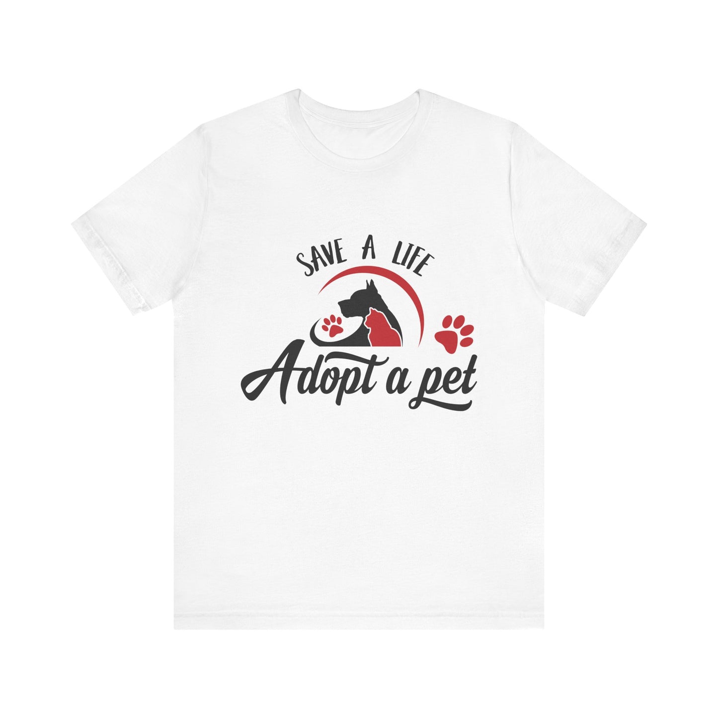 "Adopt a Pet" Print Unisex Jersey Tee - Casual Everyday Wear - Great for Pet Lovers