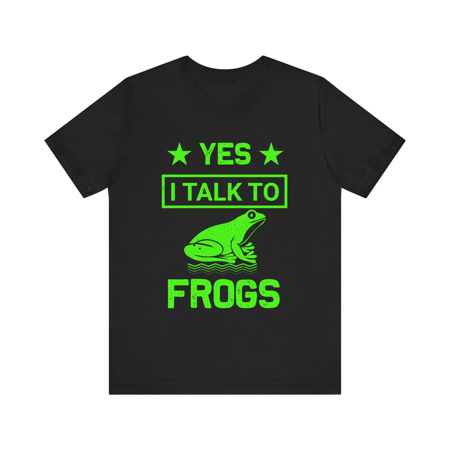 "I Talk to Frogs" Unisex Jersey Tee - Casual Everyday Wear - Great for Reptile Lovers