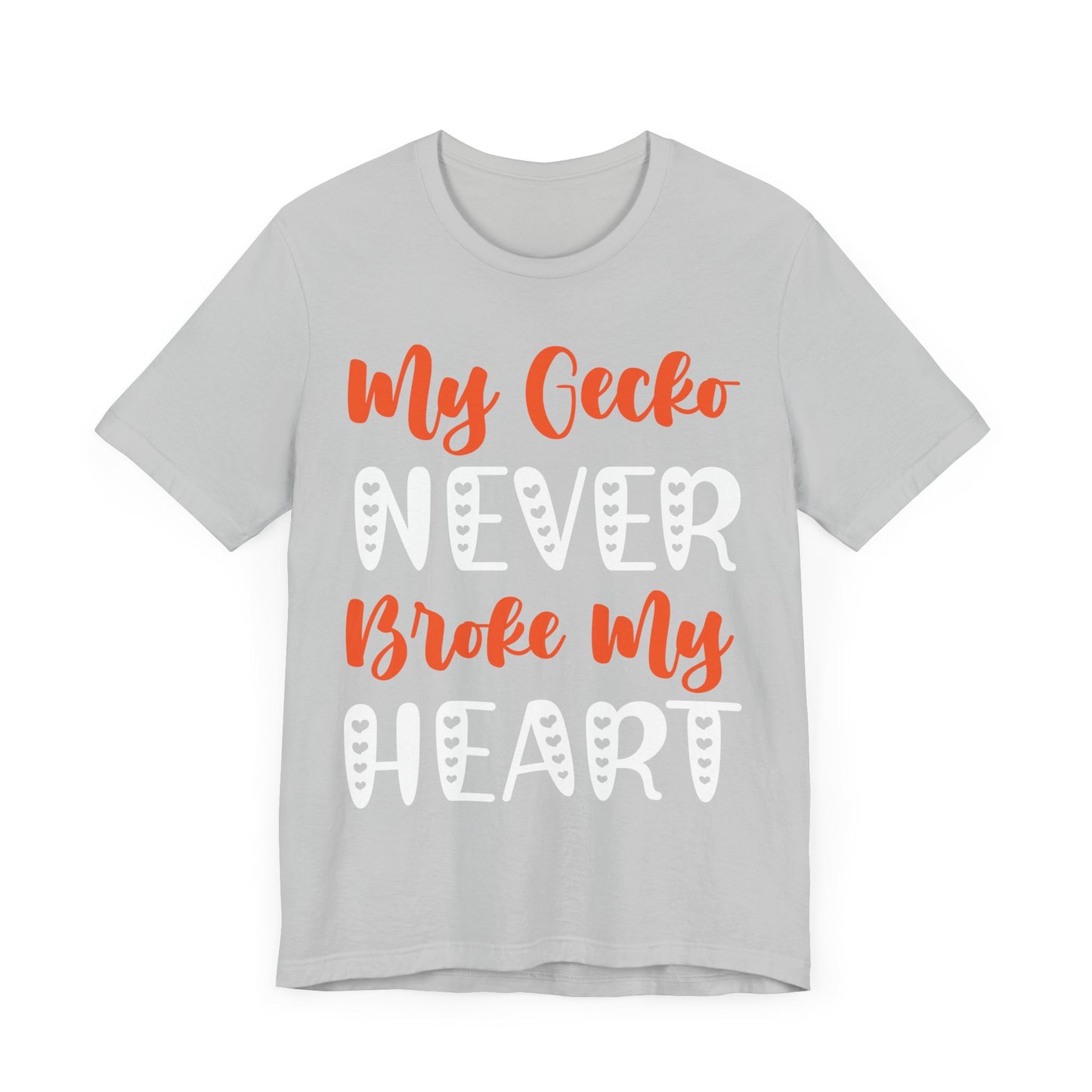 My Gecko Never Broke My Heart" Unisex Jersey Tee - Casual Everyday Wear - Great for Reptile Lovers