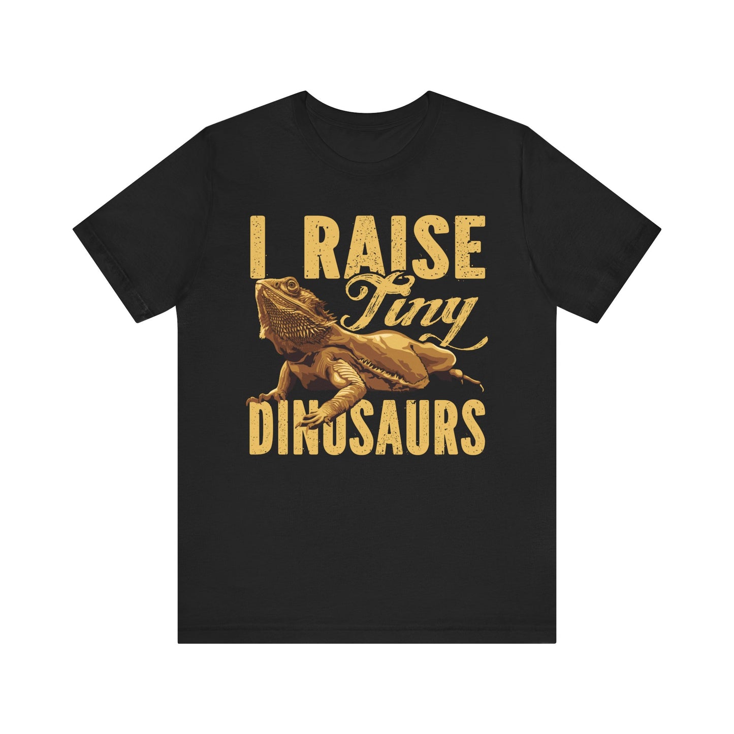 "I Raise Tiny Dinosaurs" Bearded Dragon Print Unisex Jersey Tee - Casual Everyday Wear - Great for Reptile Lovers