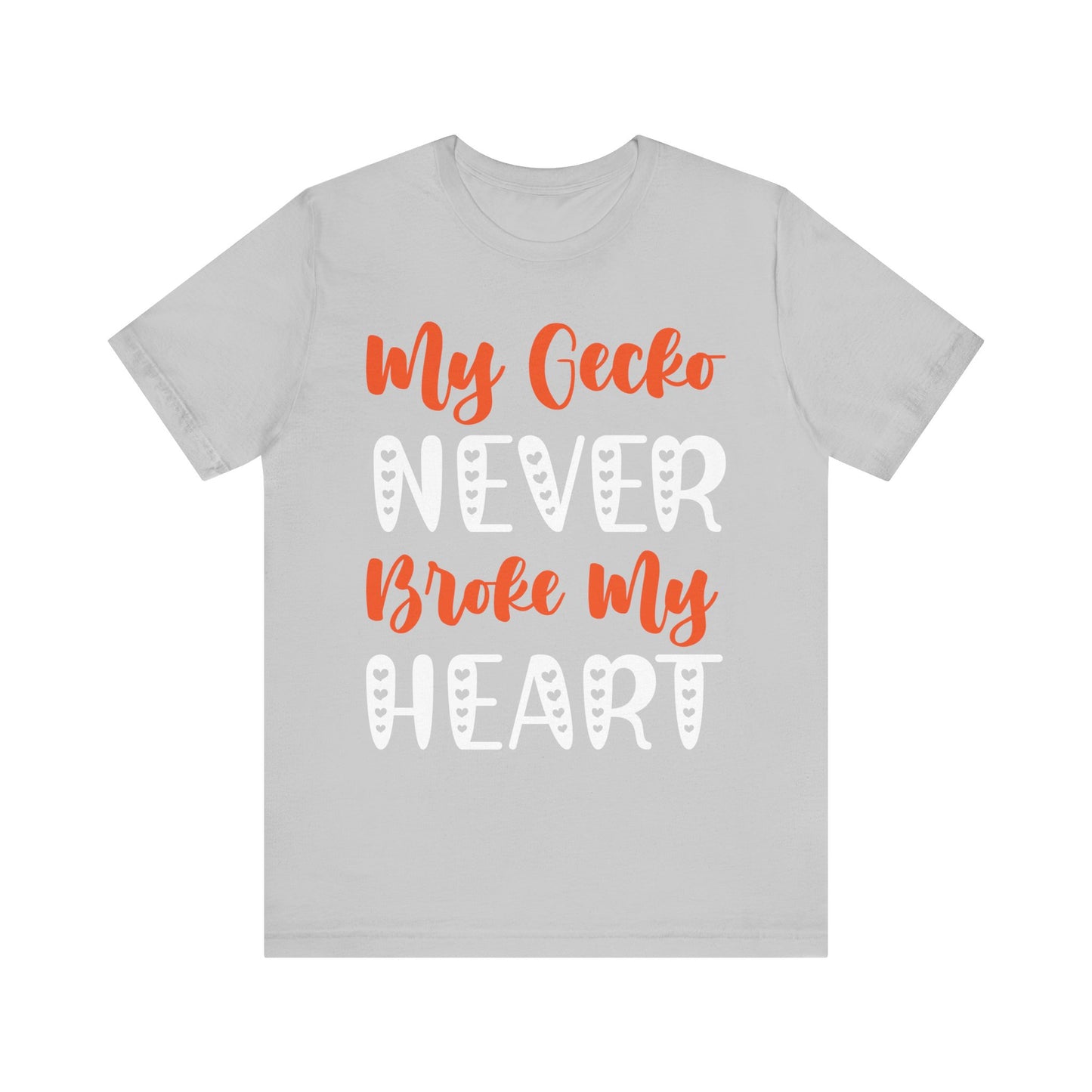 My Gecko Never Broke My Heart" Unisex Jersey Tee - Casual Everyday Wear - Great for Reptile Lovers