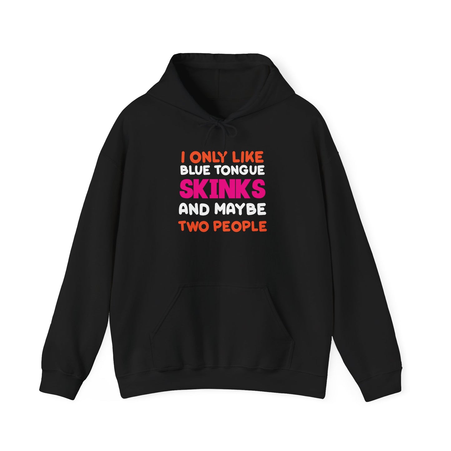 "Blue Tongue Skinks and Maybe 2 People" Unisex Hooded Sweatshirt with Bold Print - Great for Reptile Lovers
