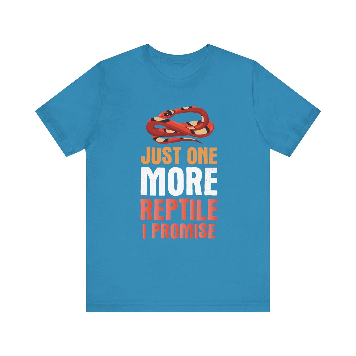 "Just One More Reptile" Unisex Jersey Tee - Casual Everyday Wear - Great for Reptile Lovers