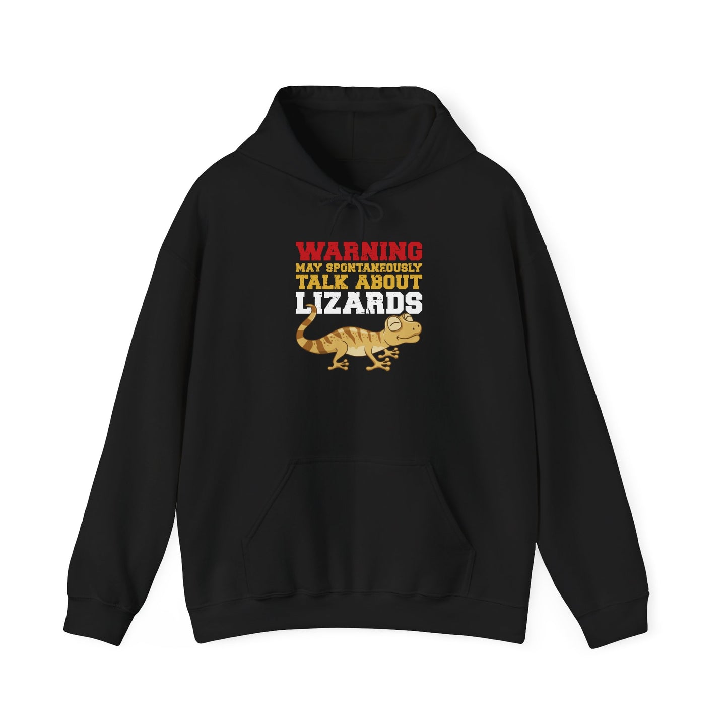 "May Spontaneously Talk About Lizards" Unisex Hooded Sweatshirt with Bold Print - Great for Reptile Lovers