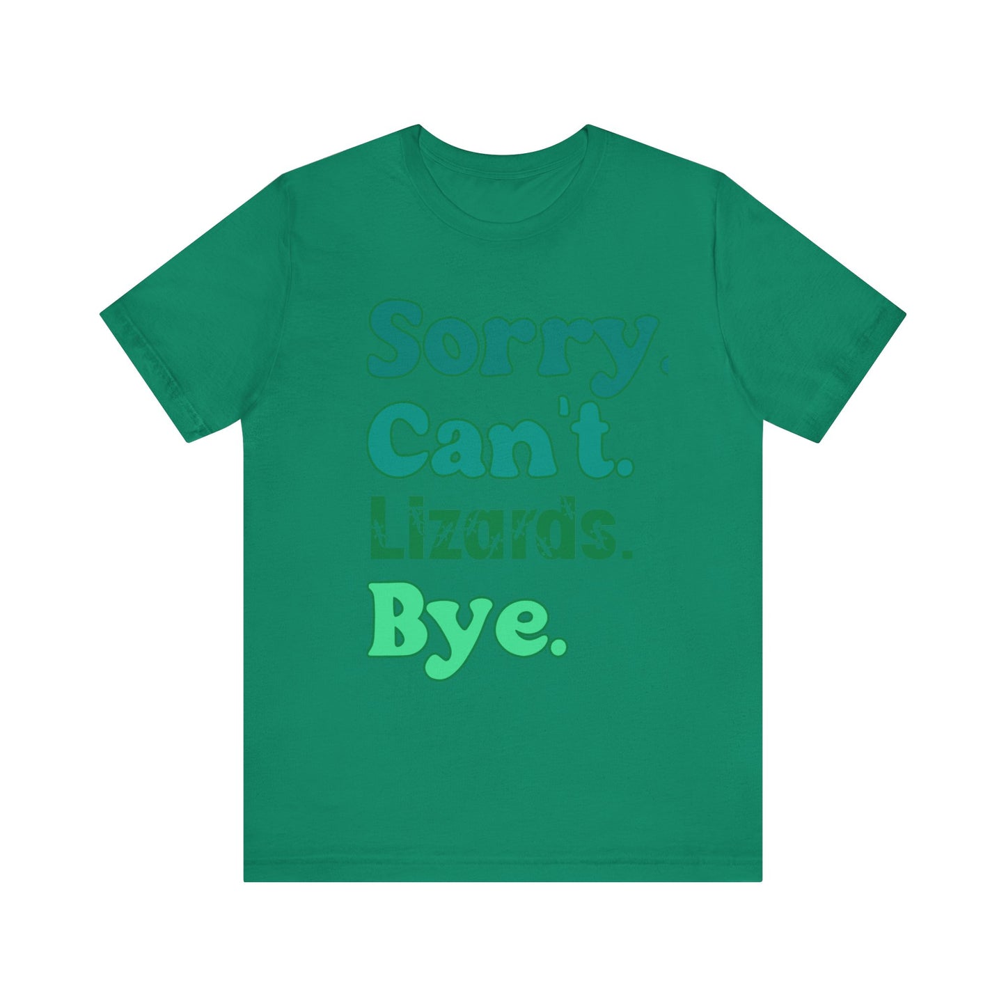 "Sorry Lizards" Unisex Jersey Tee - Casual Everyday Wear - Great for Reptile Lovers