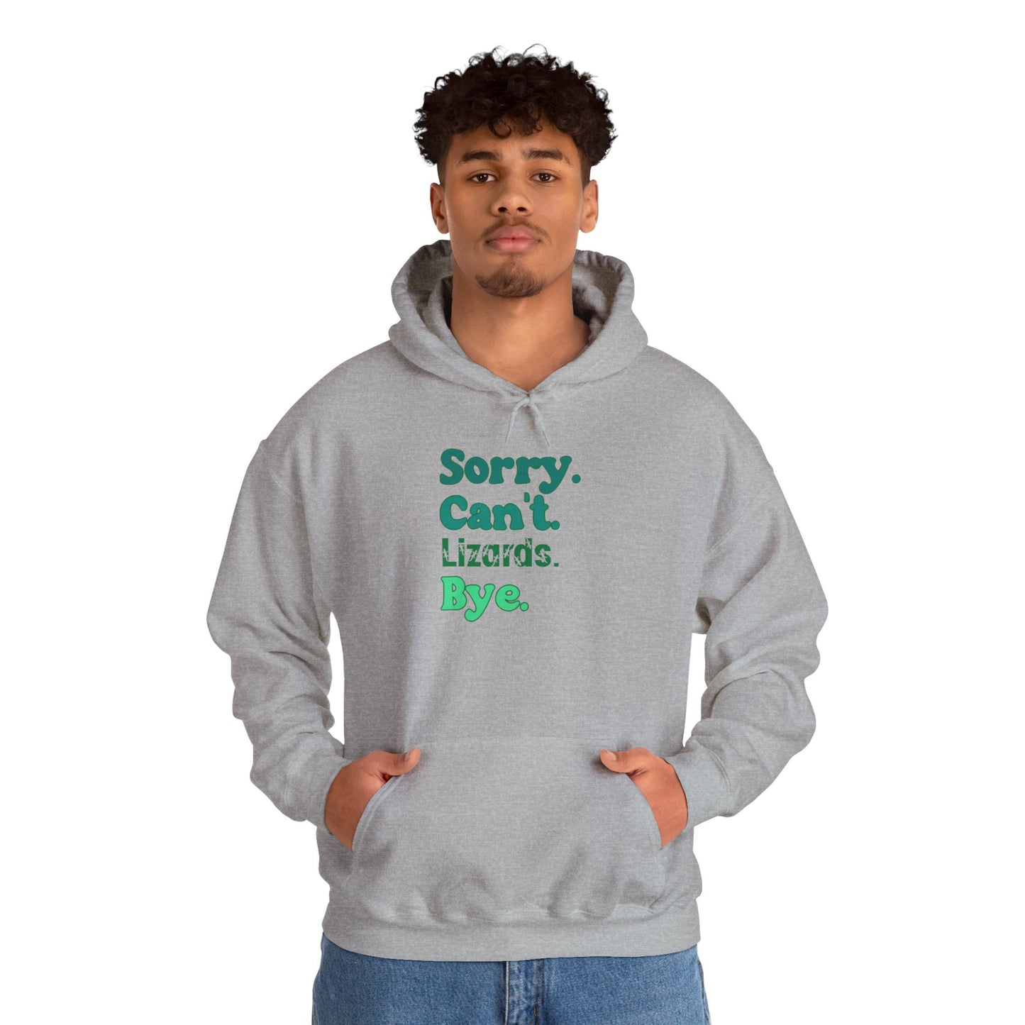 "Sorry Can't Lizards Bye" Cozy Unisex Hooded Sweatshirt with Bold Print - Great for Reptile Lovers