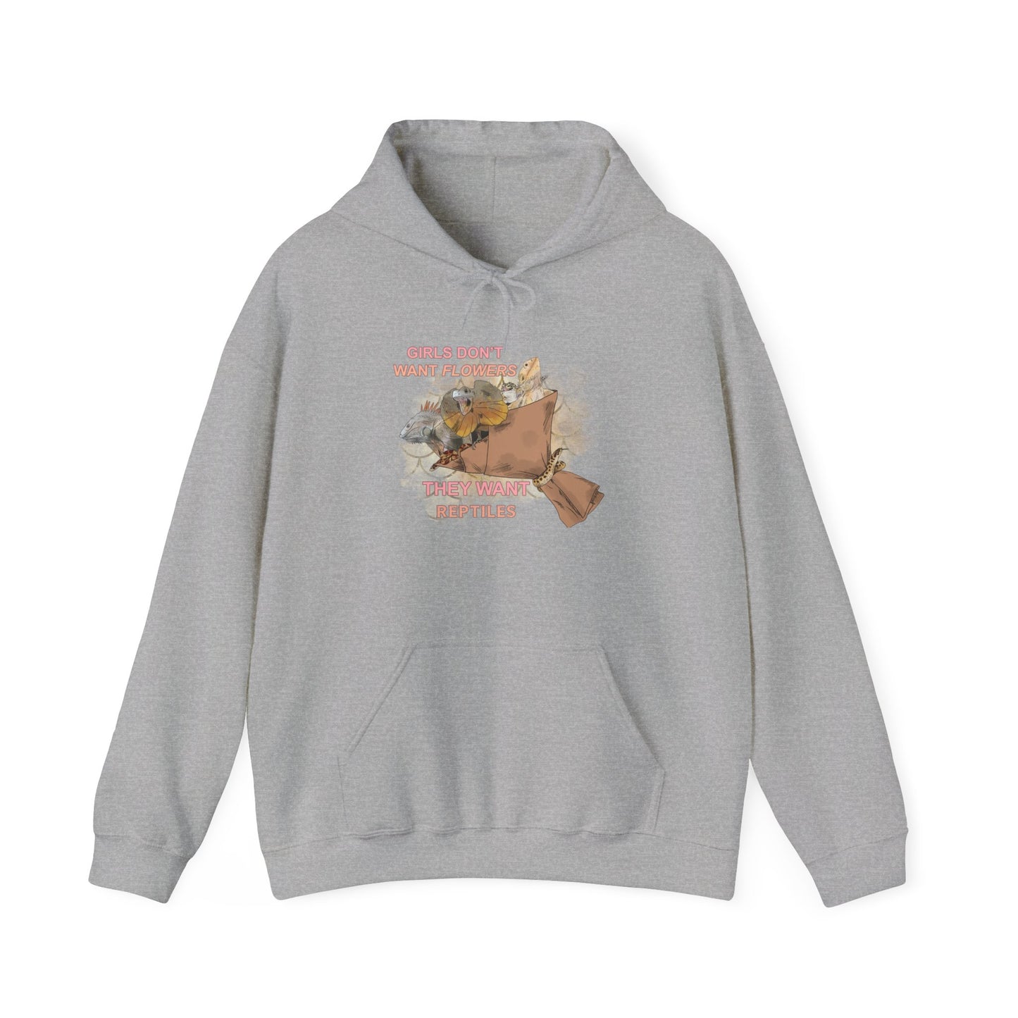 "Girls Don't Want Flowers" Unisex Hooded Sweatshirt with Bold Print - Great for Reptile Lovers