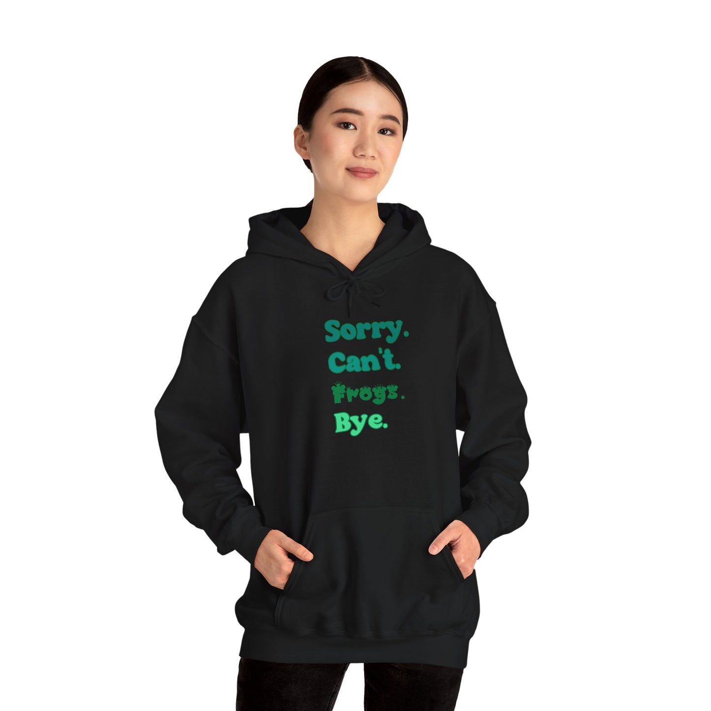 "Sorry Can't Frogs Bye" Cozy Unisex Hooded Sweatshirt with Bold Print - Great for Reptile Lovers