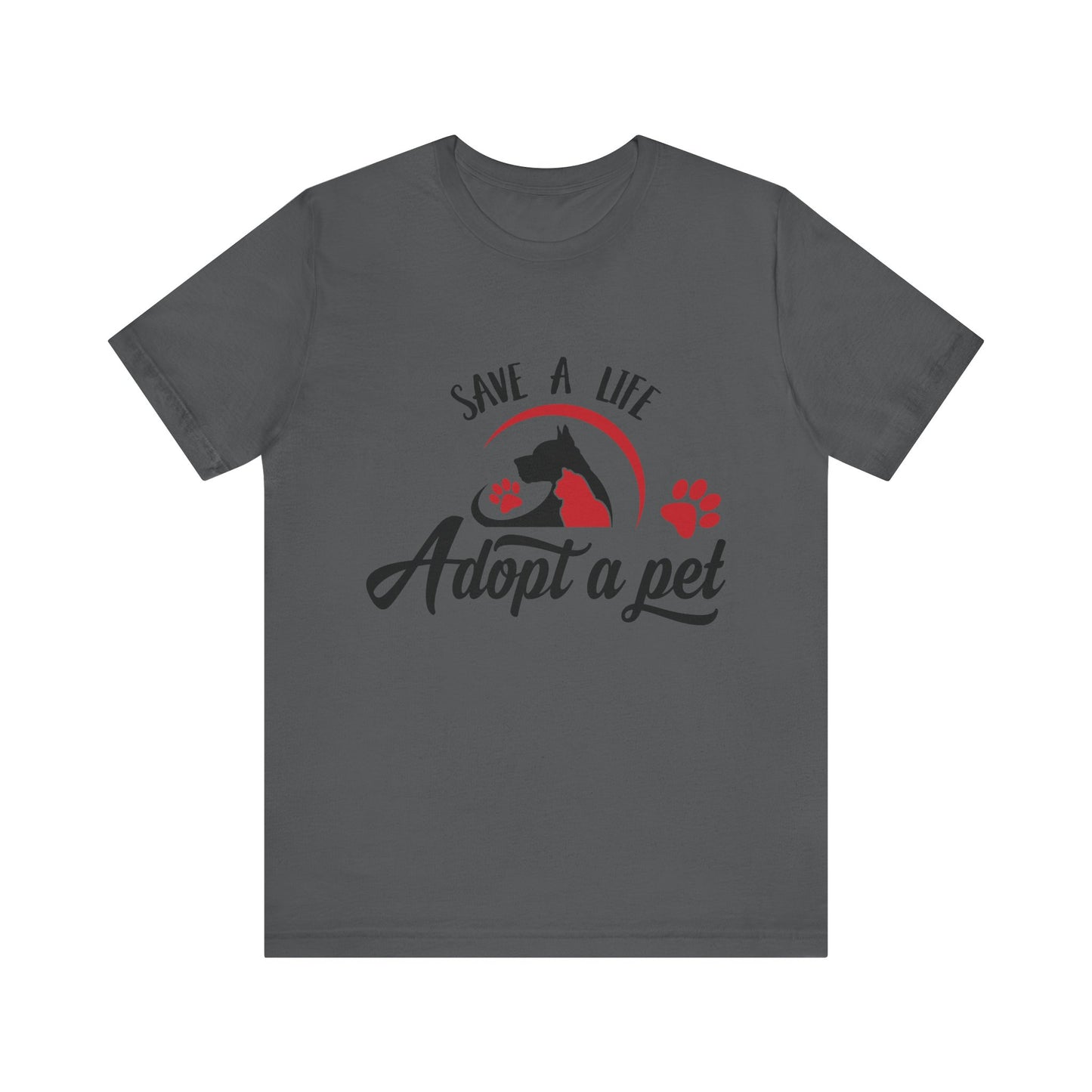 "Adopt a Pet" Print Unisex Jersey Tee - Casual Everyday Wear - Great for Pet Lovers