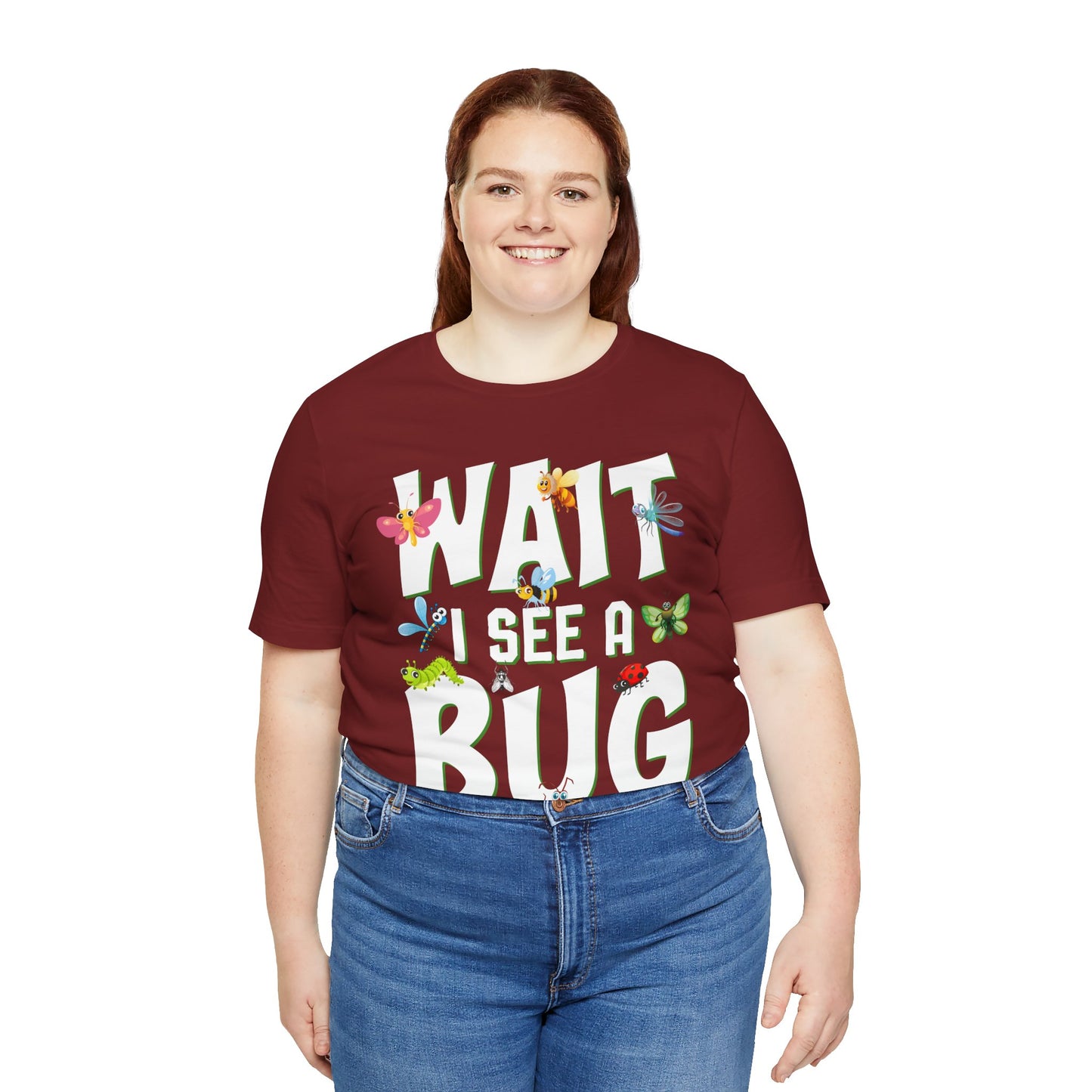 "I See a Bug" Print Unisex Jersey Tee - Casual Everyday Wear - Great for Insect Lovers