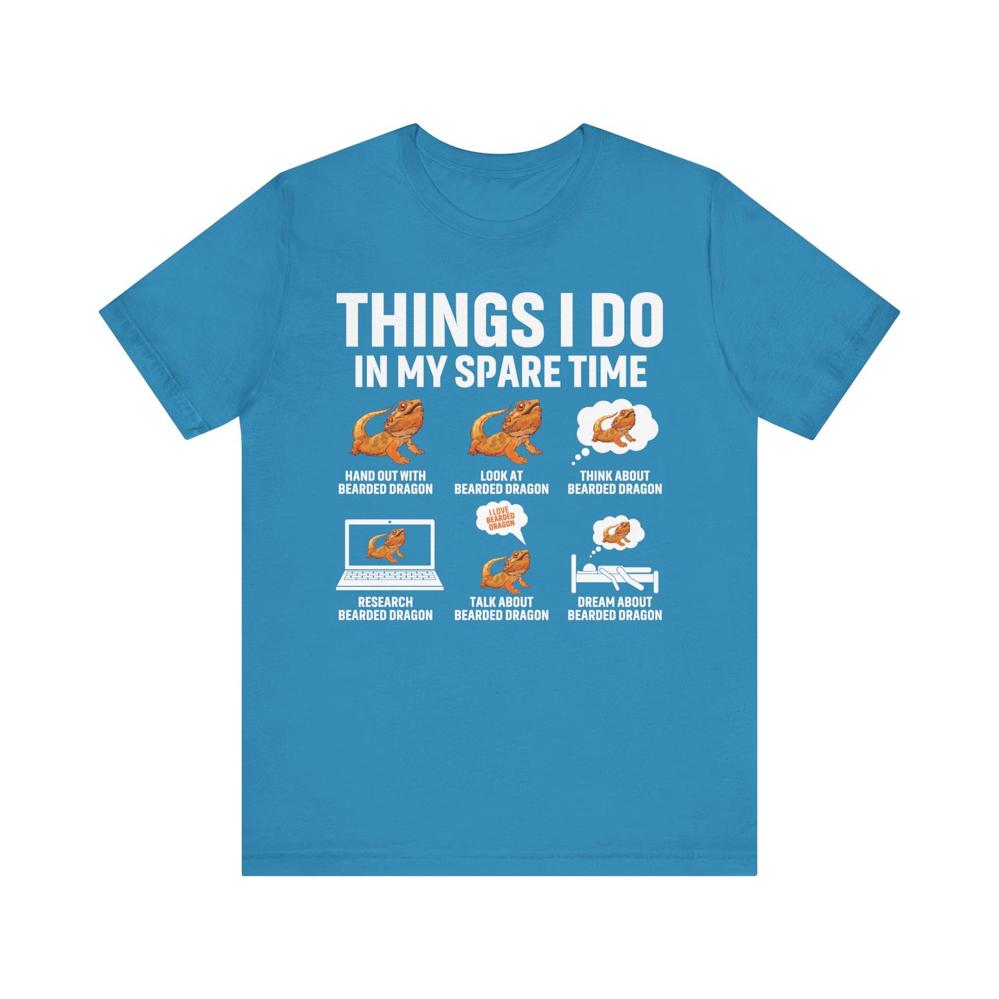 "Things I Do in My Spare Time..Beardie" Unisex Jersey Tee - Casual Everyday Wear - Great for Reptile Lovers