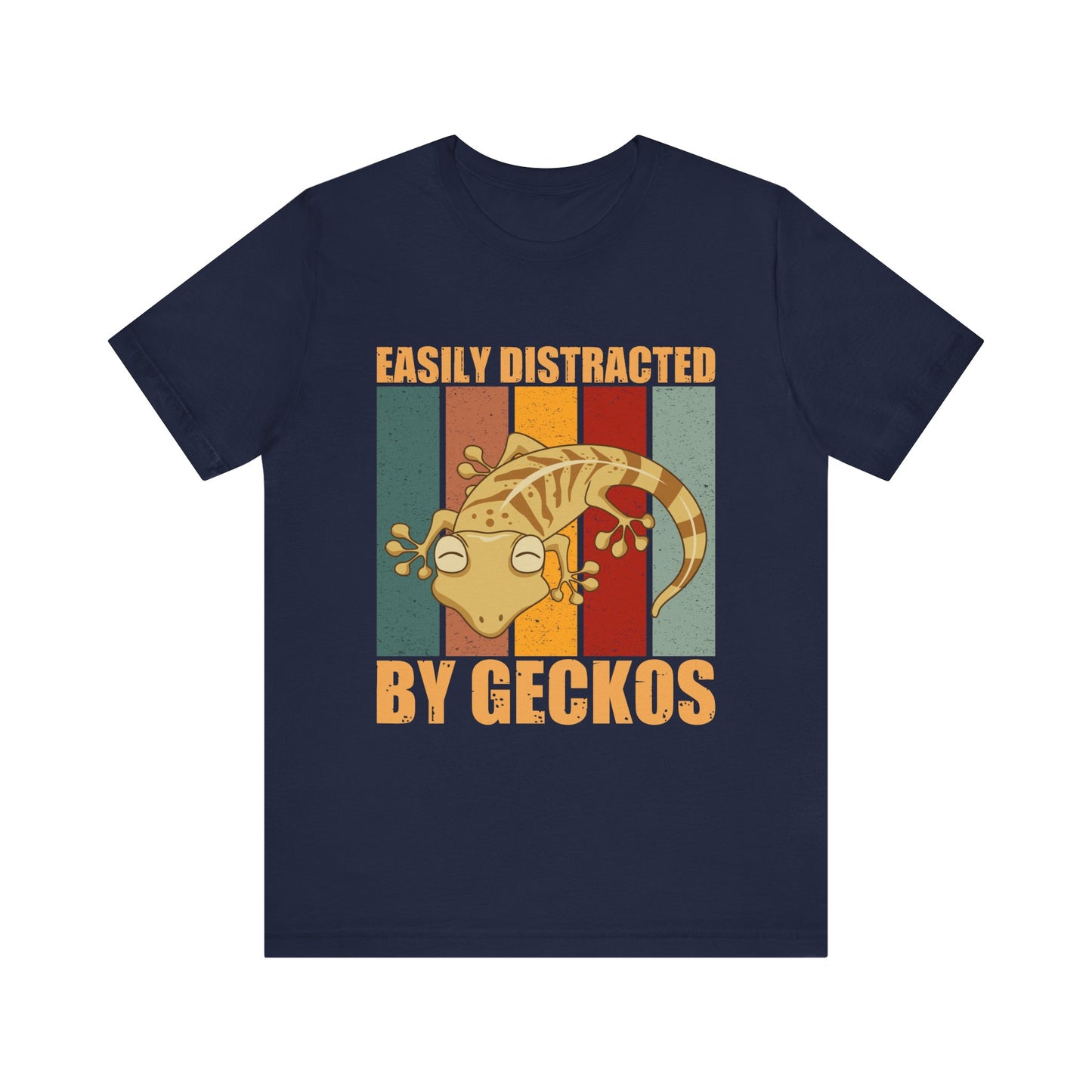 "Easily Distracted By Geckos" Unisex Jersey Tee - Casual Everyday Wear - Great for Reptile Lovers