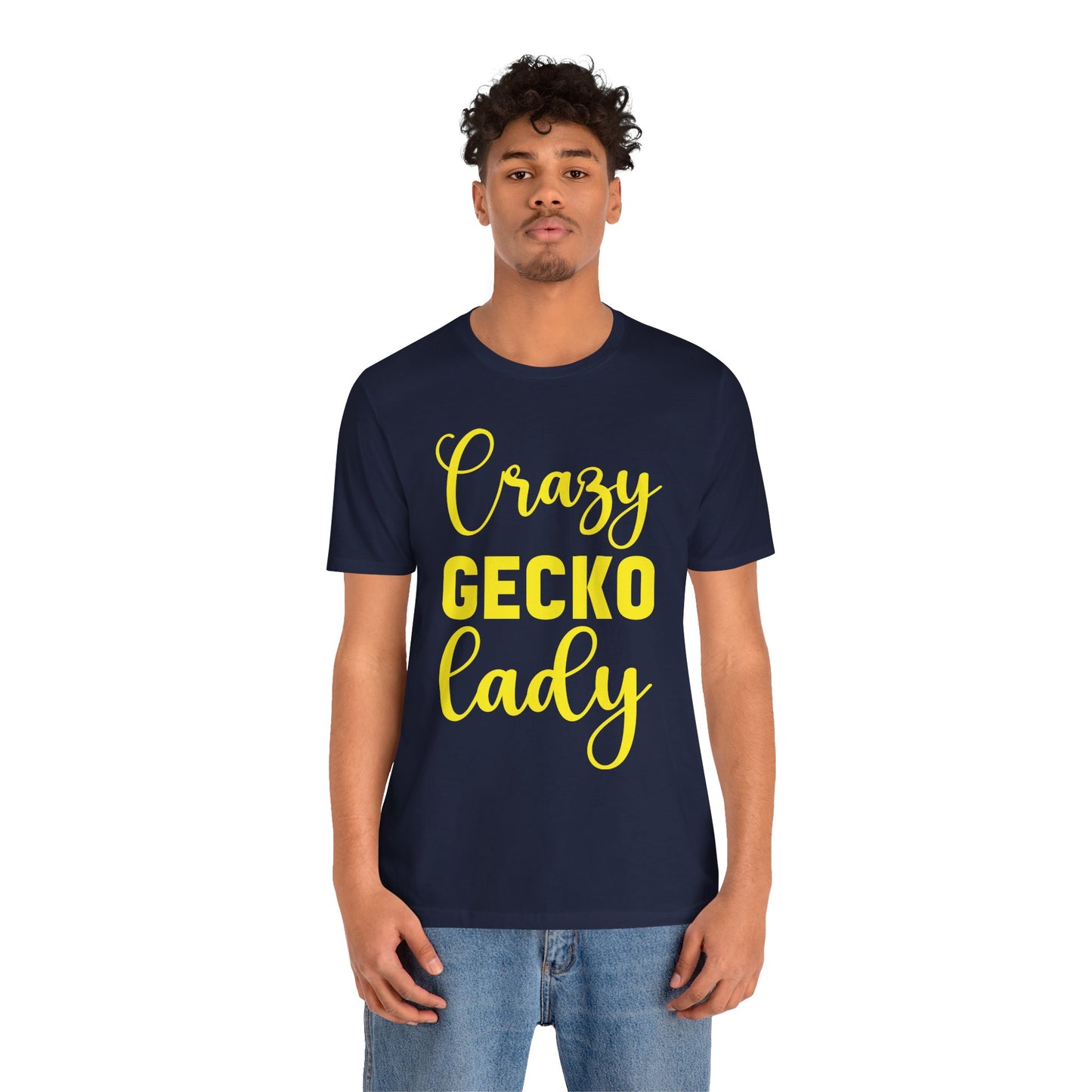 "Crazy Gecko Lady" Unisex Jersey Tee - Casual Everyday Wear - Great for Reptile Lovers