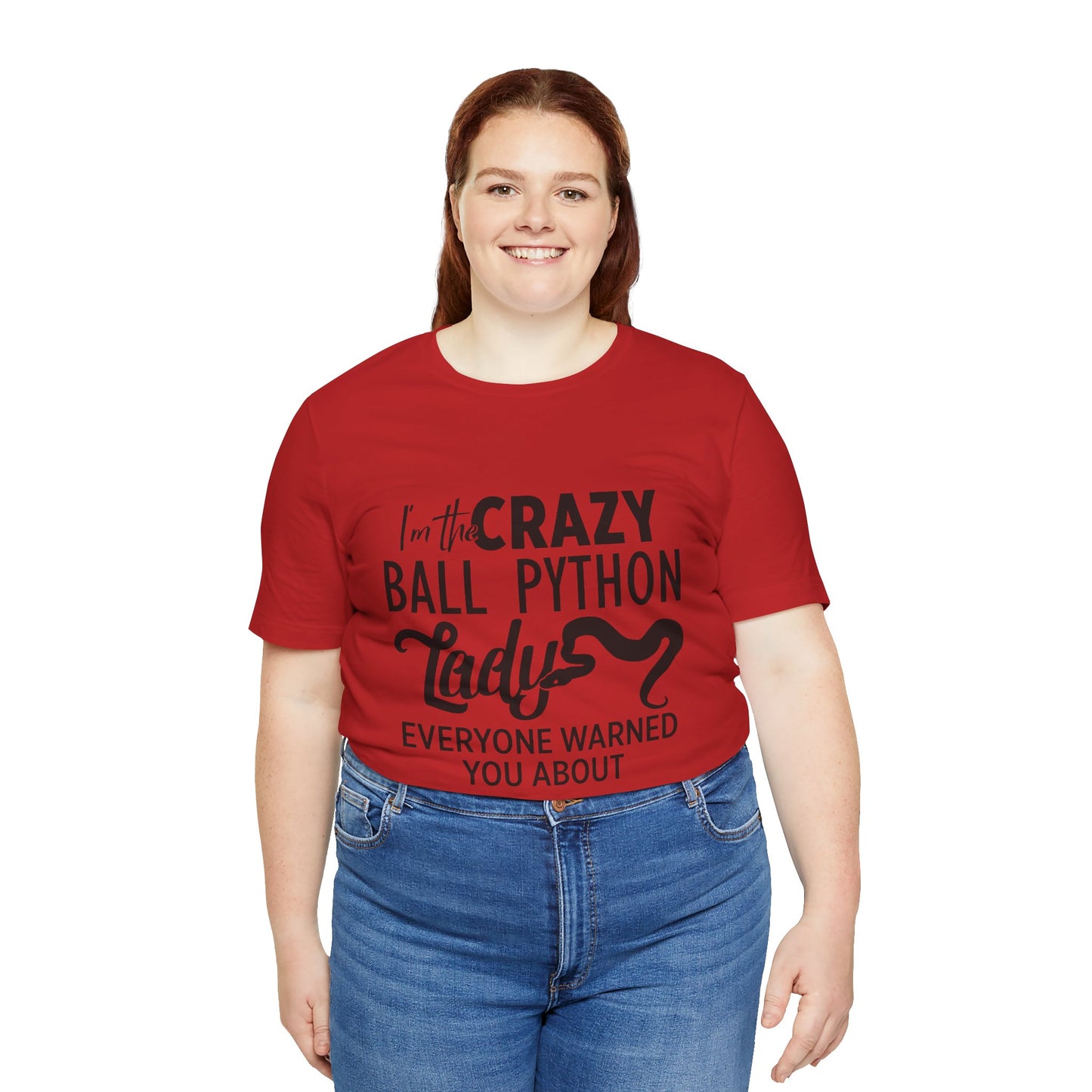 "Crazy Ball Python Lady" Unisex Jersey Tee - Casual Everyday Wear - Great for Reptile Lovers