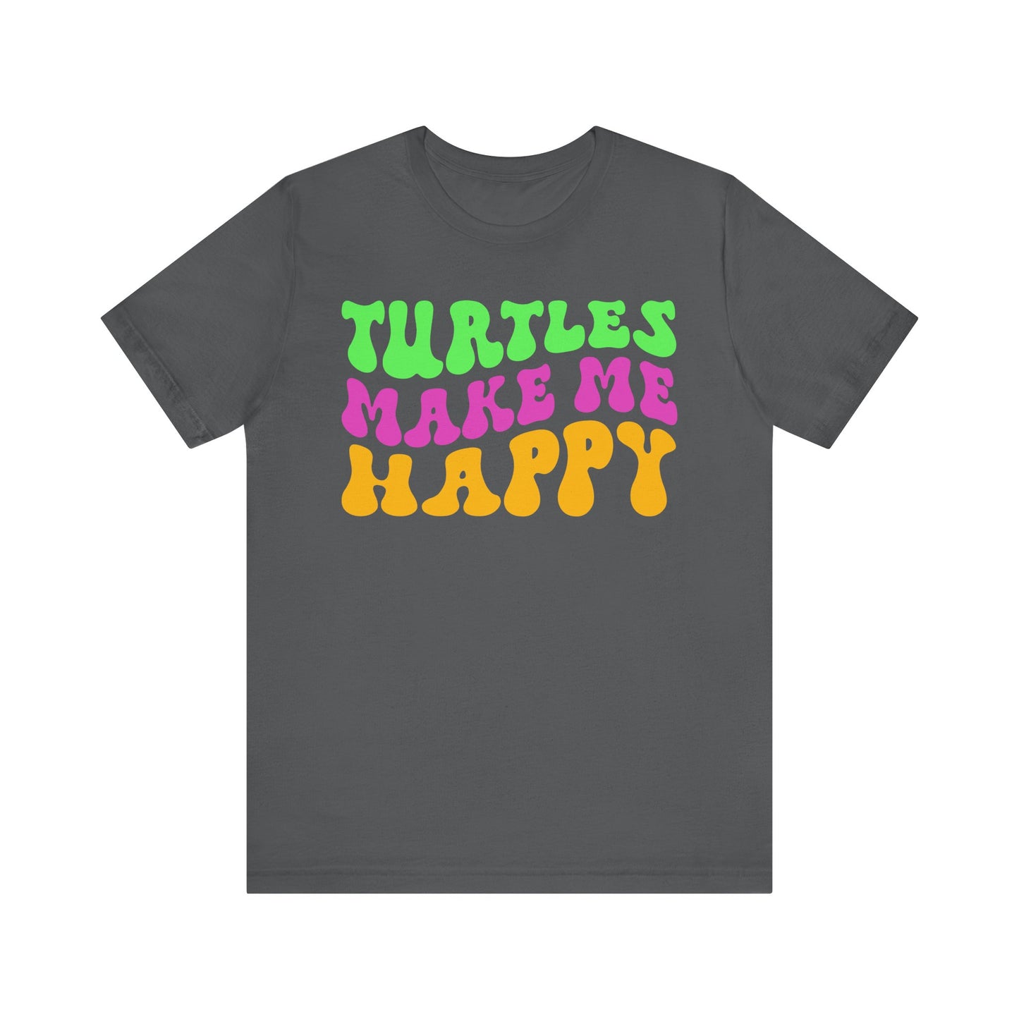 "Turtles Make Me Happy" Unisex Jersey Tee - Casual Everyday Wear - Great for Reptile Lovers