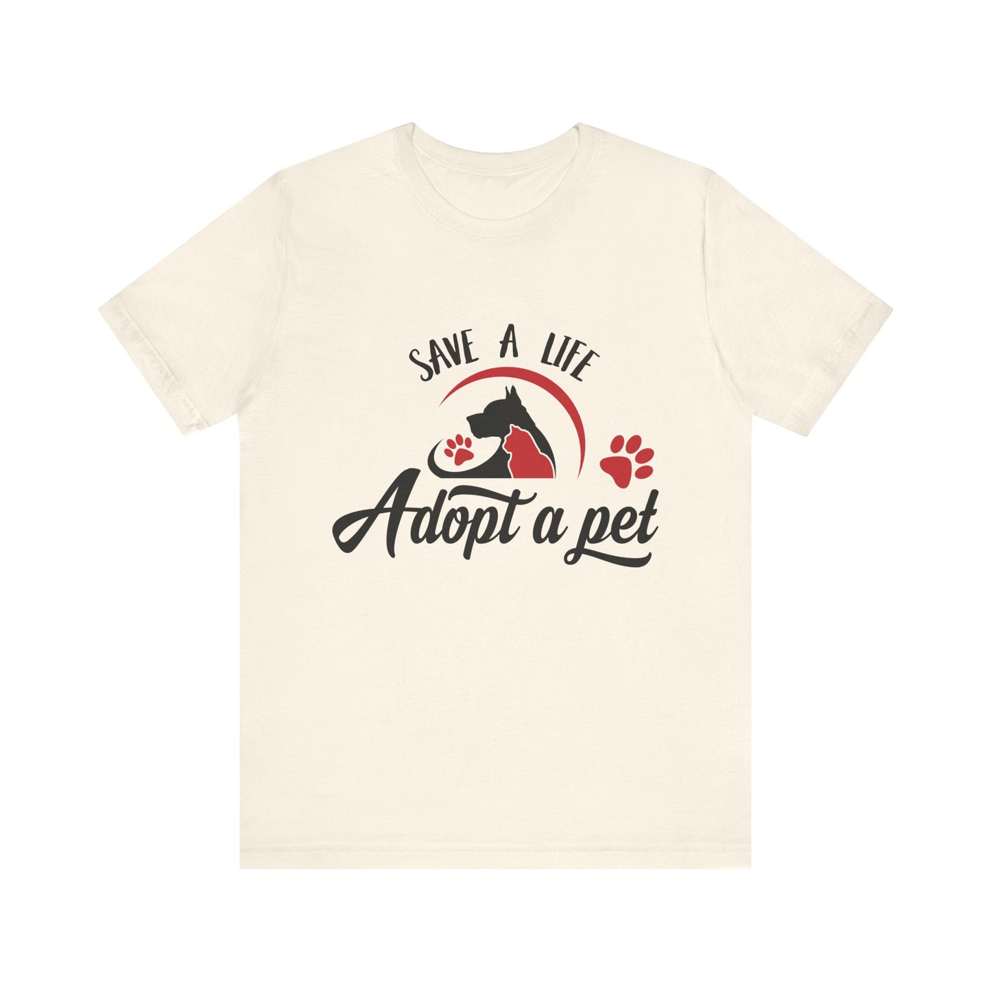 "Adopt a Pet" Print Unisex Jersey Tee - Casual Everyday Wear - Great for Pet Lovers